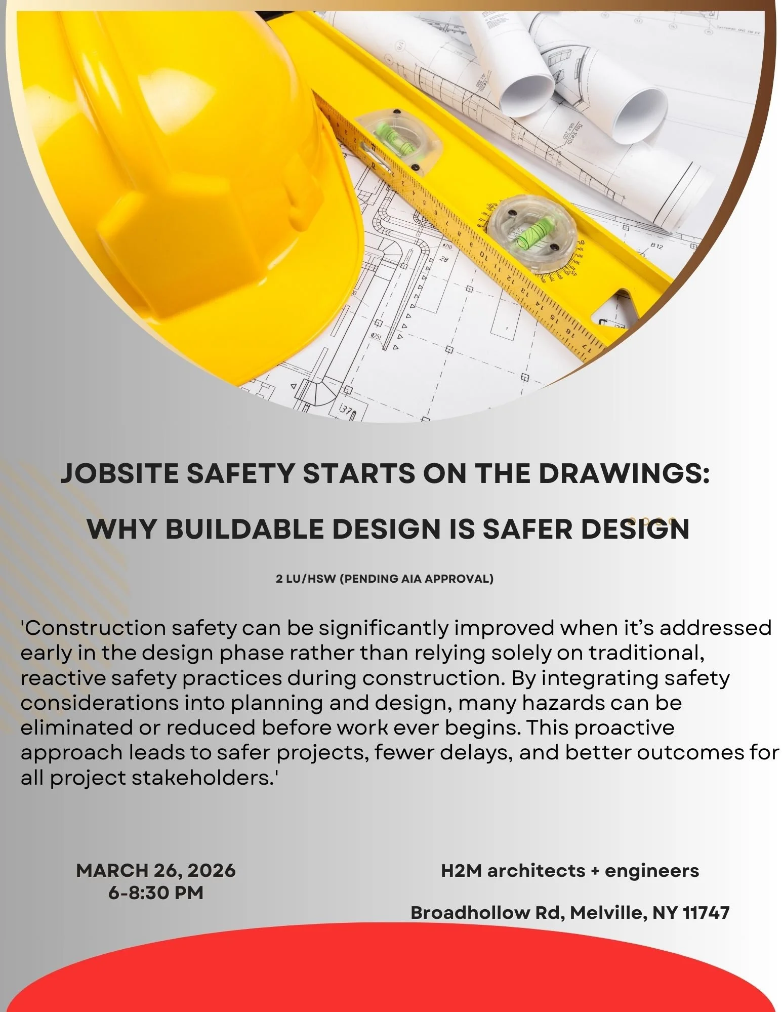 Jobsite Safety Starts on the Drawings- Why Buildable Design is Safer Design-2LU/HSW