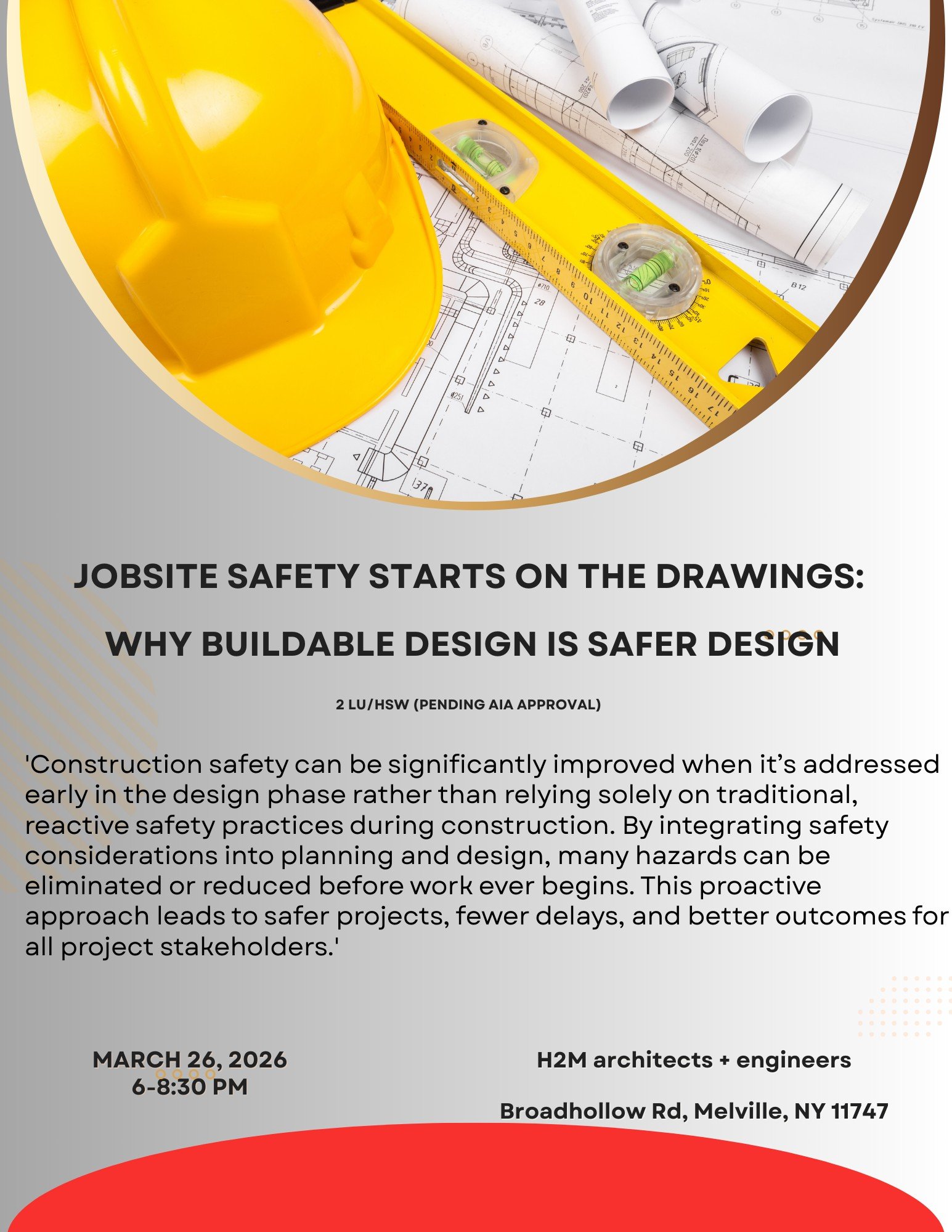 Jobsite Safety Starts on the Drawings- Why Buildable Design is Safer Design-2LU/HSW