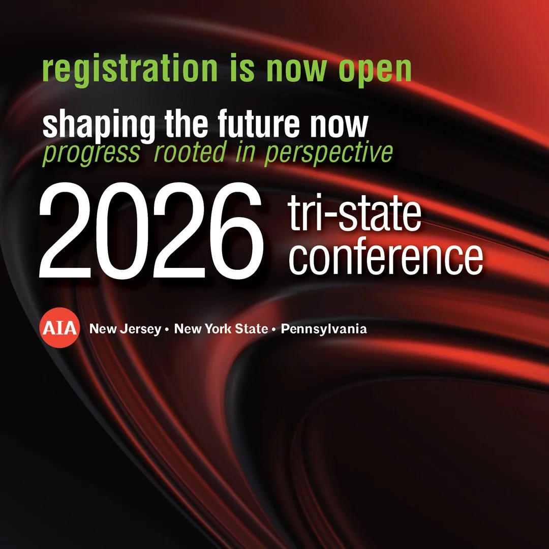 2026 AIA Tri-State ConferenceNovember 3–6, 2026 | Hyatt Regency Princeton | Princeton, NJ