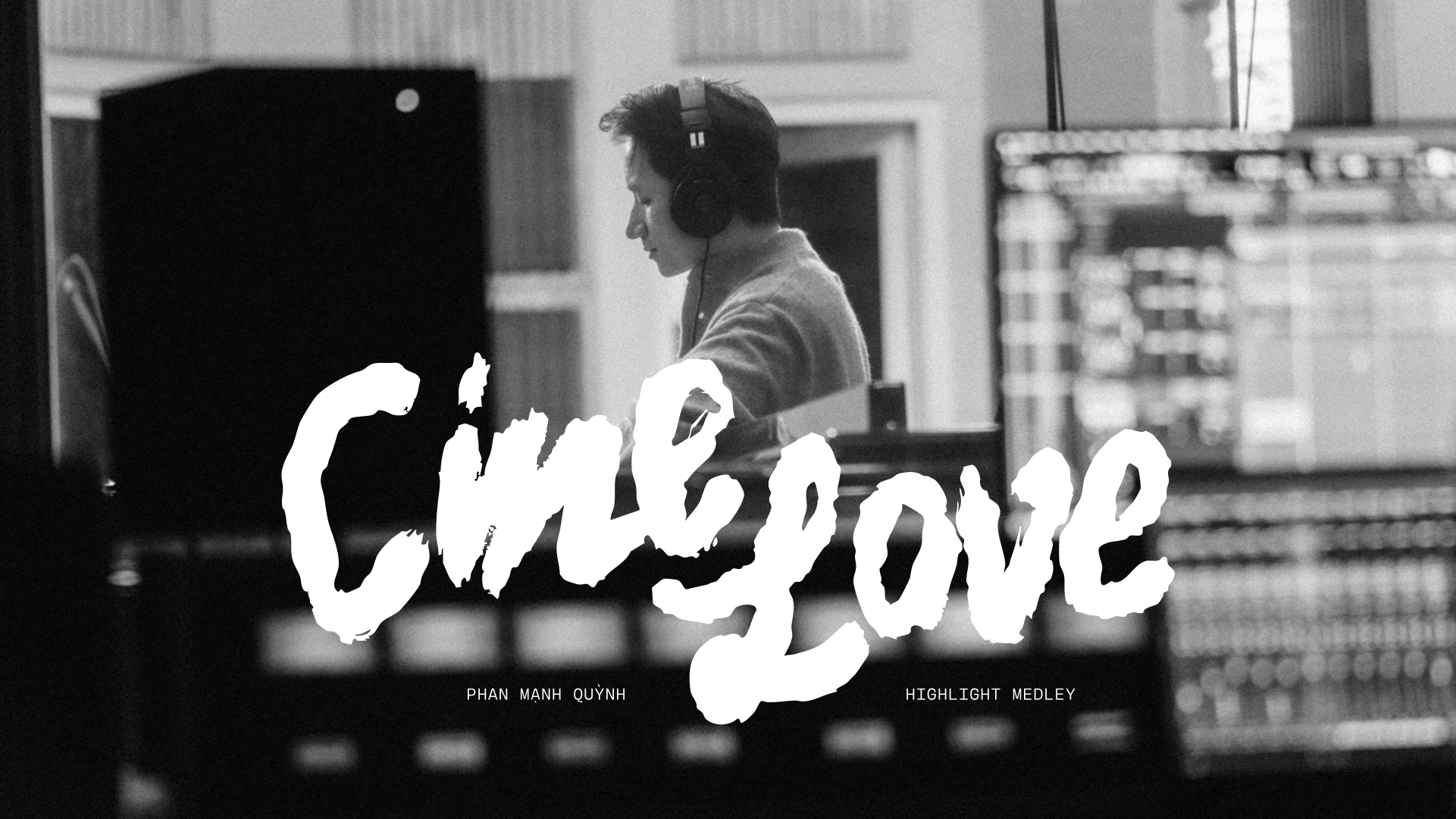 CineLove The Album | Phan Mạnh Quỳnh