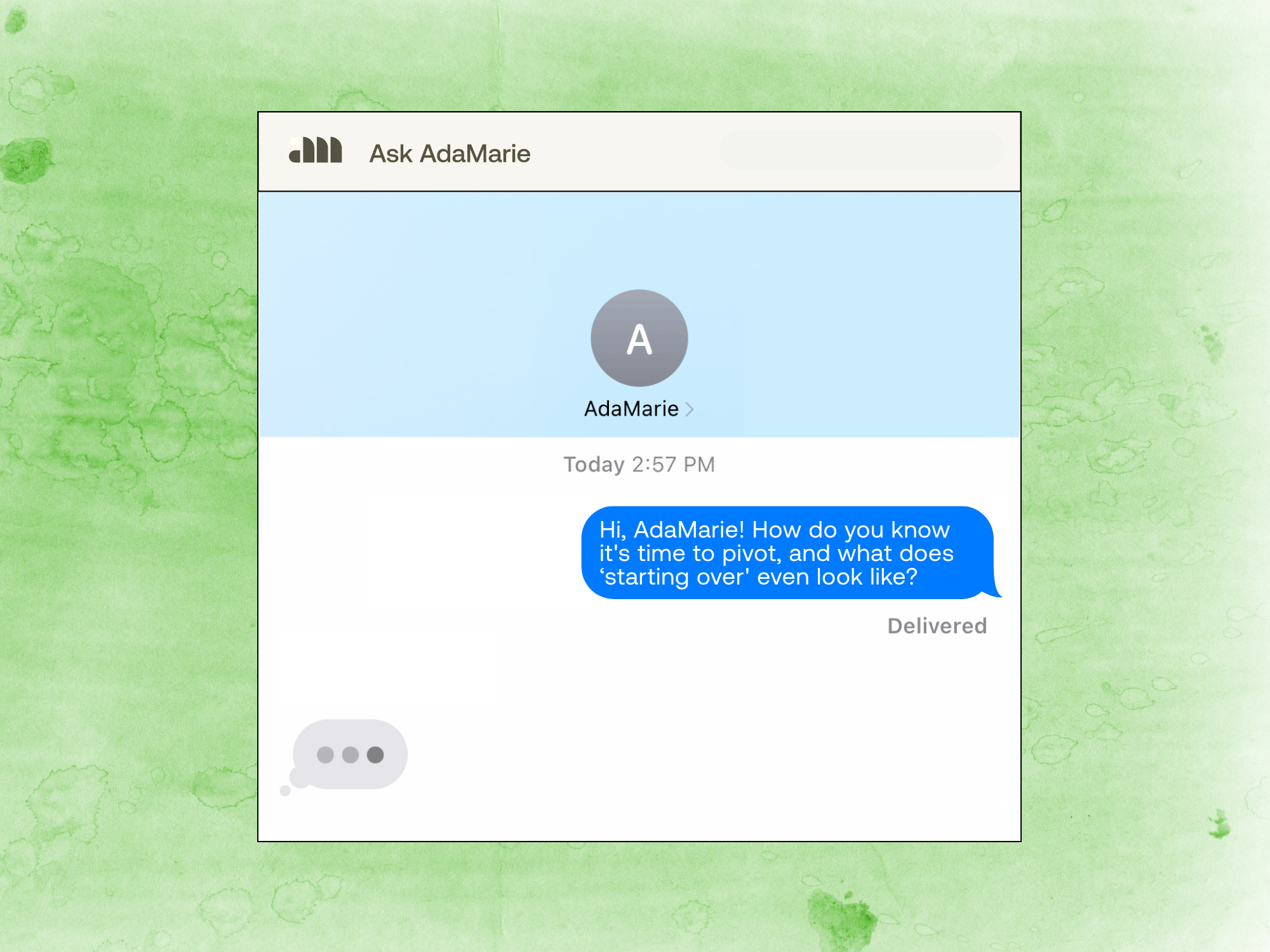 Ask AdaMarie: How do you know it's time to pivot, and what does 'starting over' even look like?