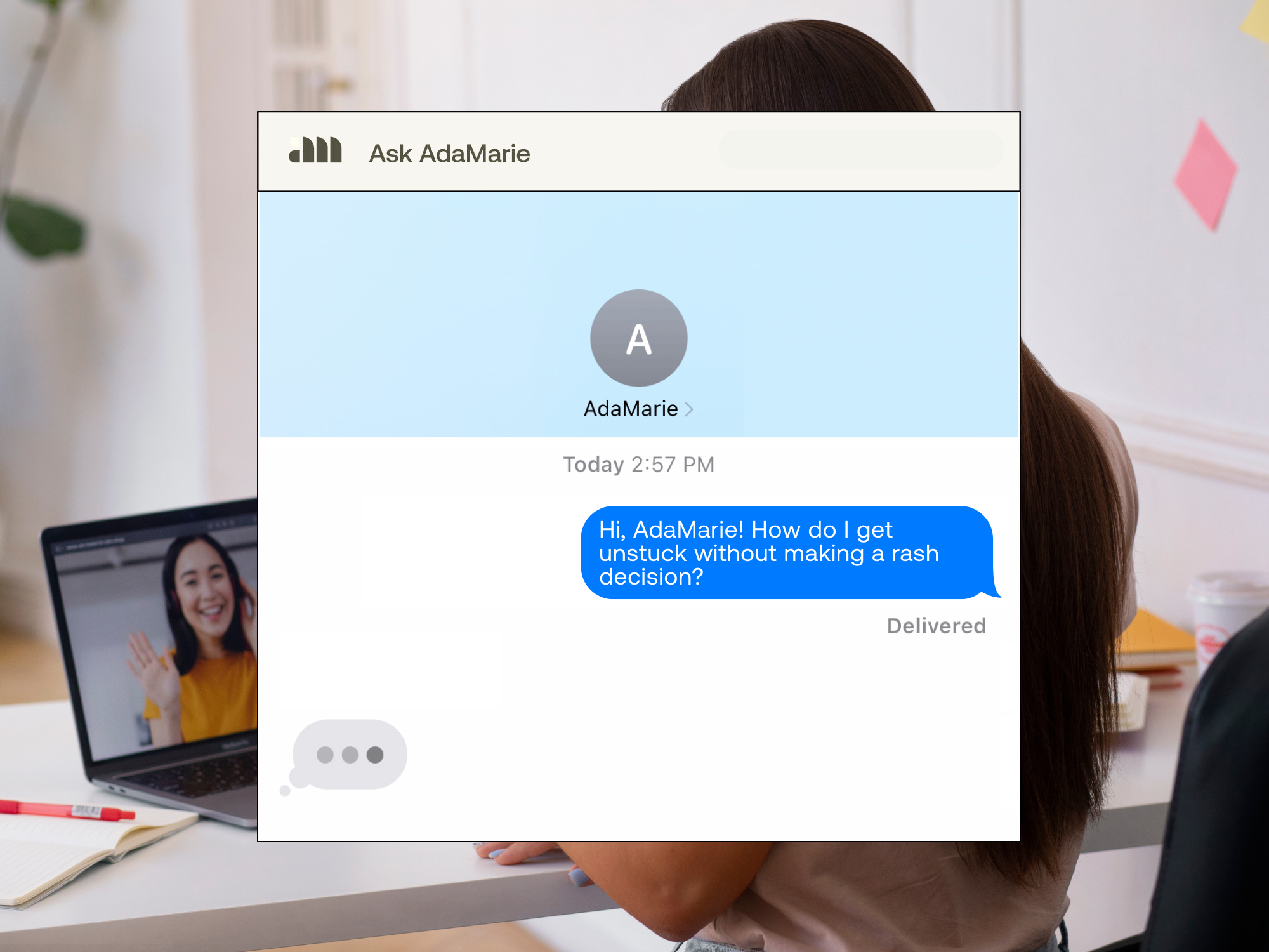 Ask AdaMarie: How do I get unstuck without making a rash decision?