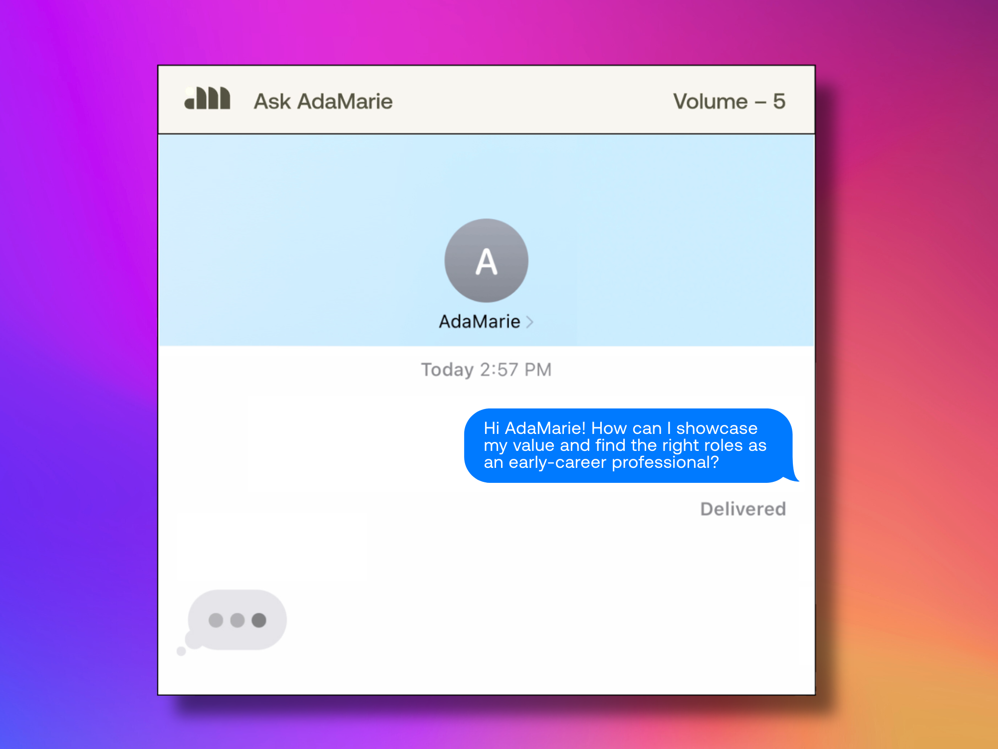 Ask AdaMarie: How can I showcase my value and find the right roles as an early-career professional?
