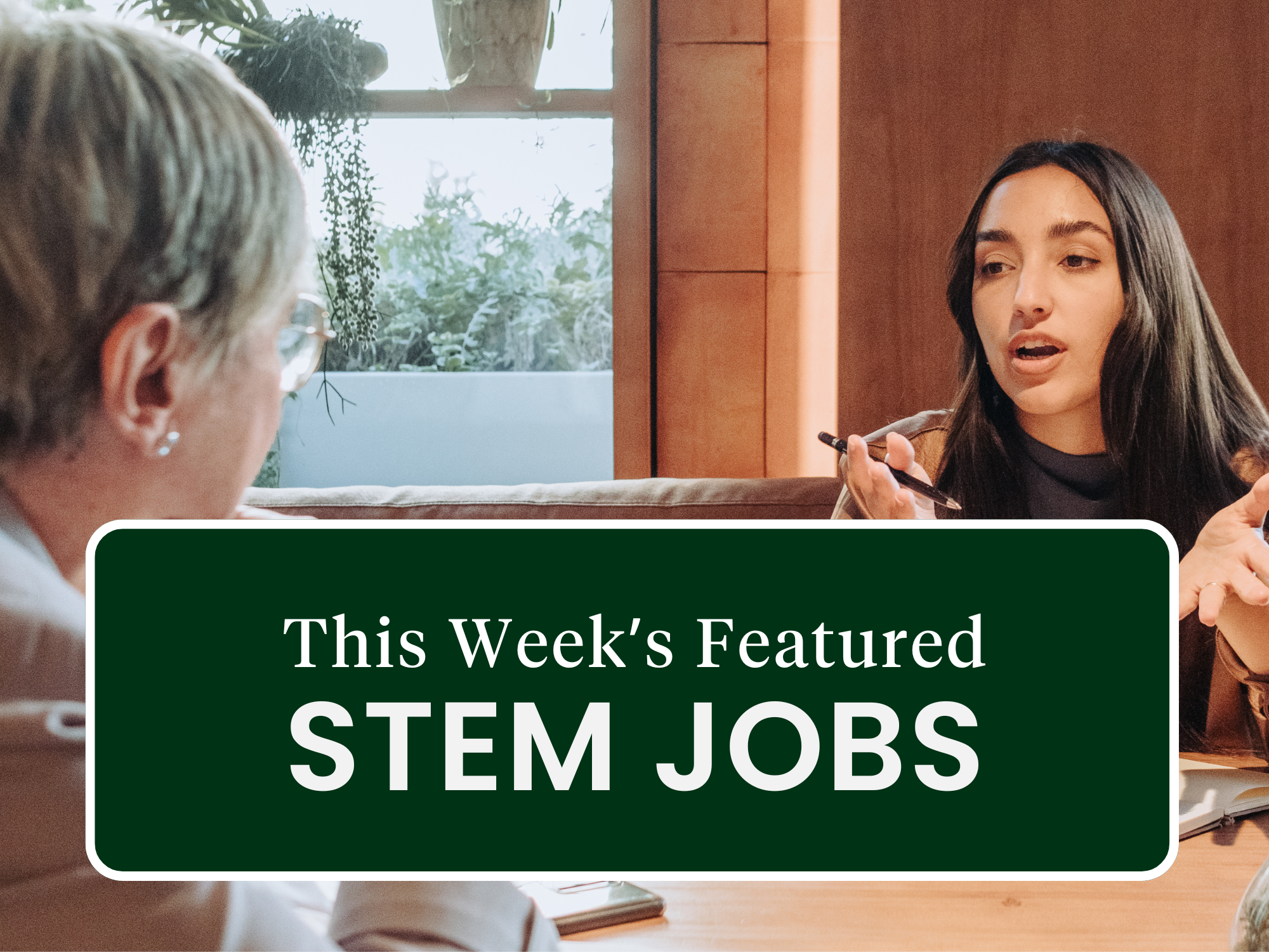 12/14: Featured STEM Jobs