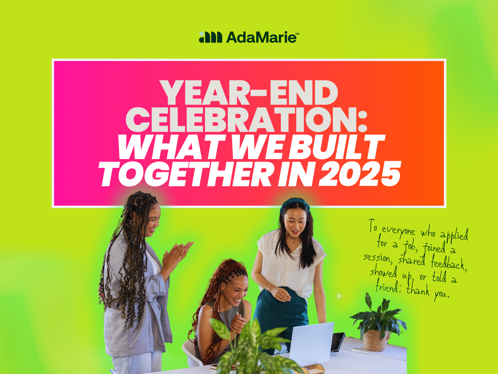 Year-End Celebration: What We Built Together in 2025