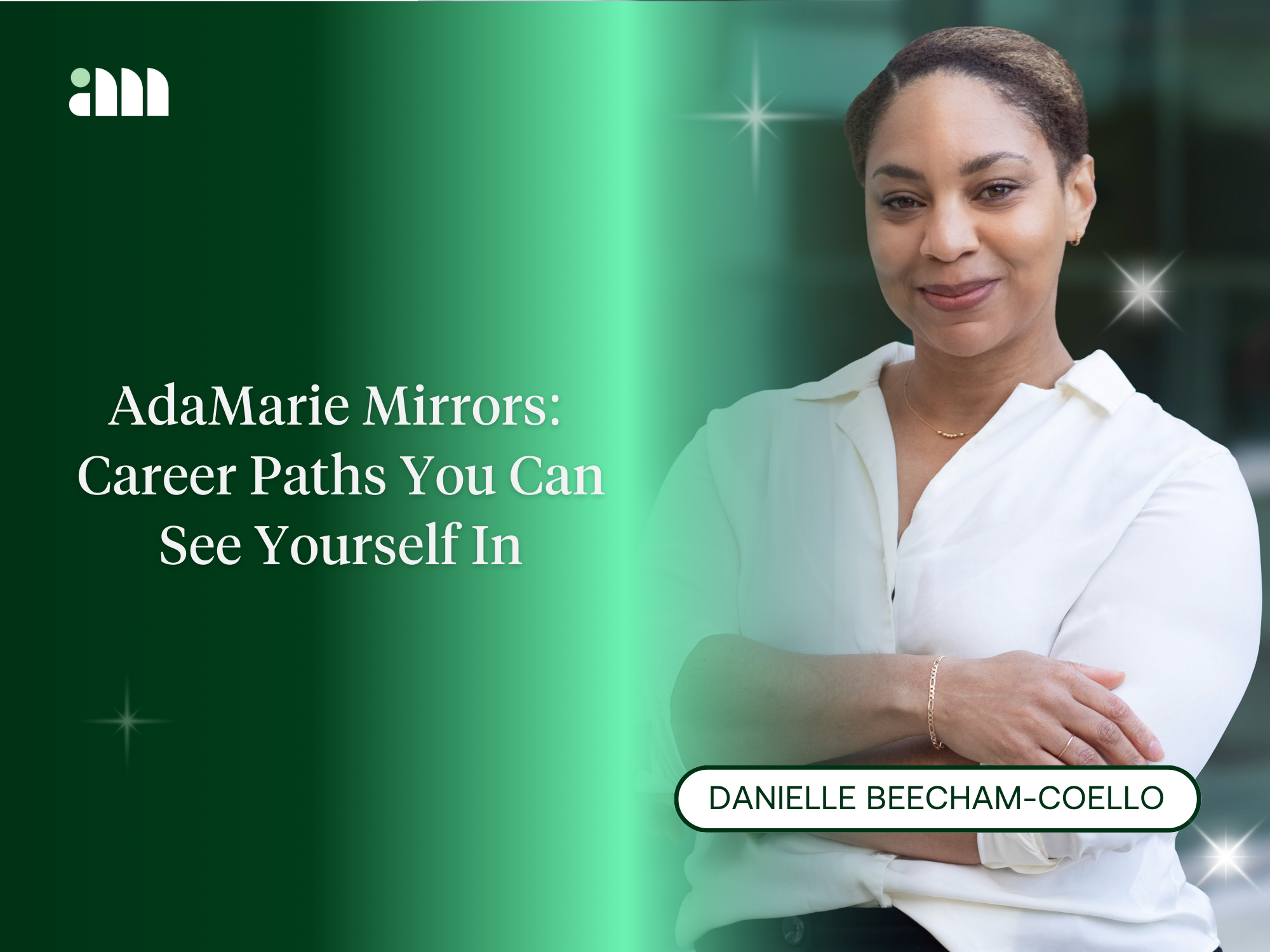 Mirrors: Danielle Beecham-Coello, Founder and Principal Consultant