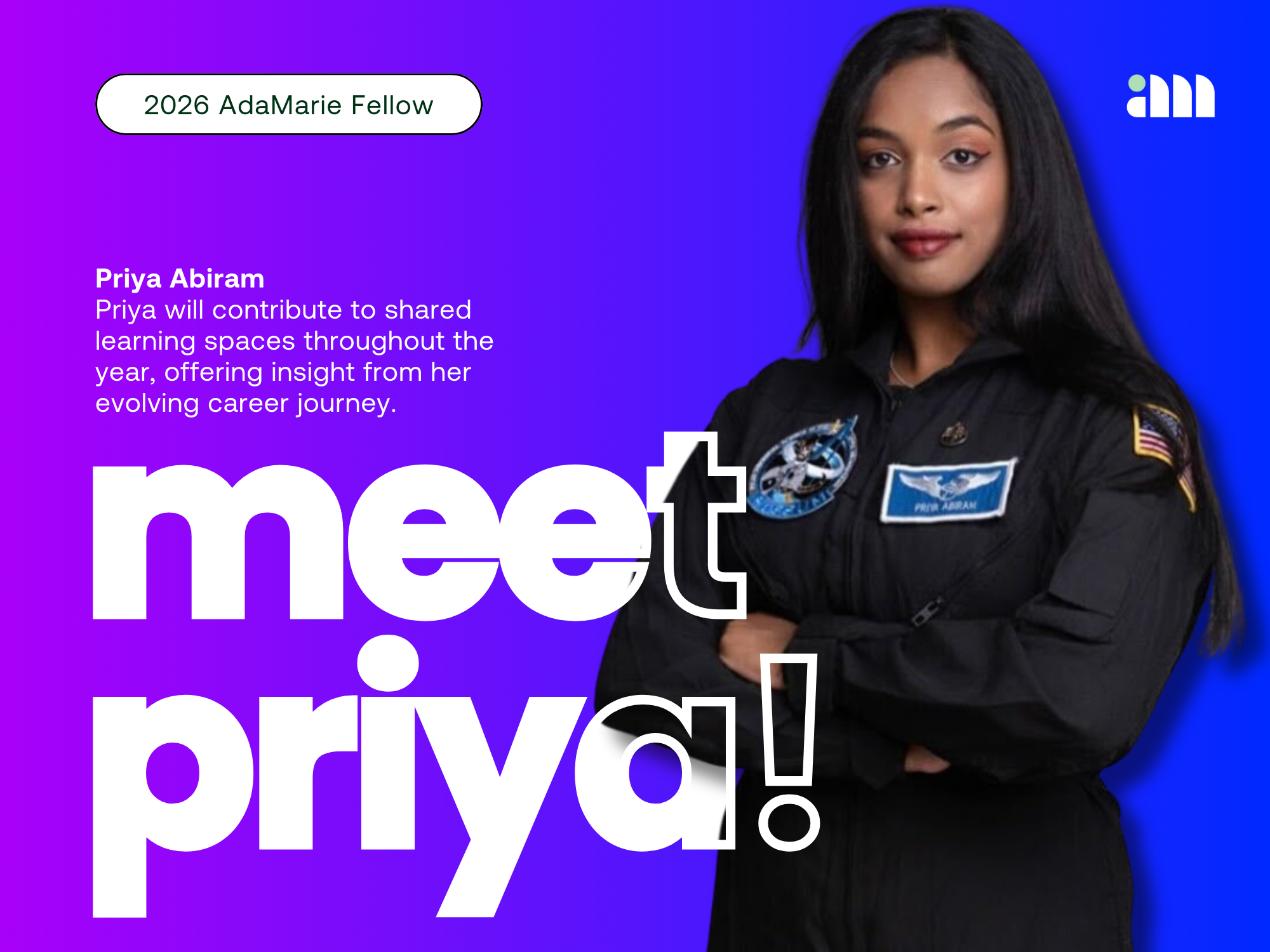 Meet Priya Abiram, 2026 AdaMarie Fellow