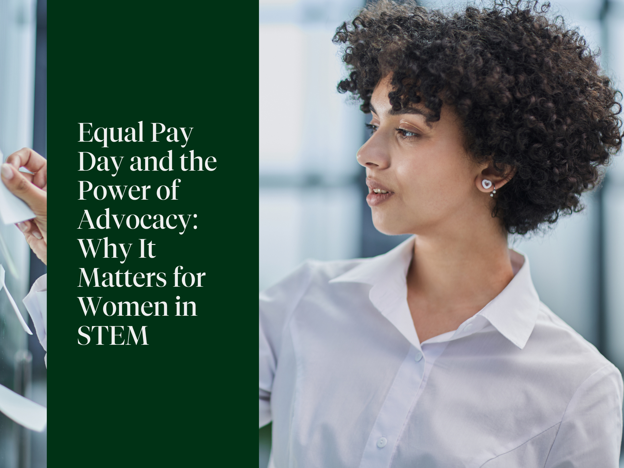 Equal Pay Day and the Power of Advocacy: Why It Matters for Women in STEM