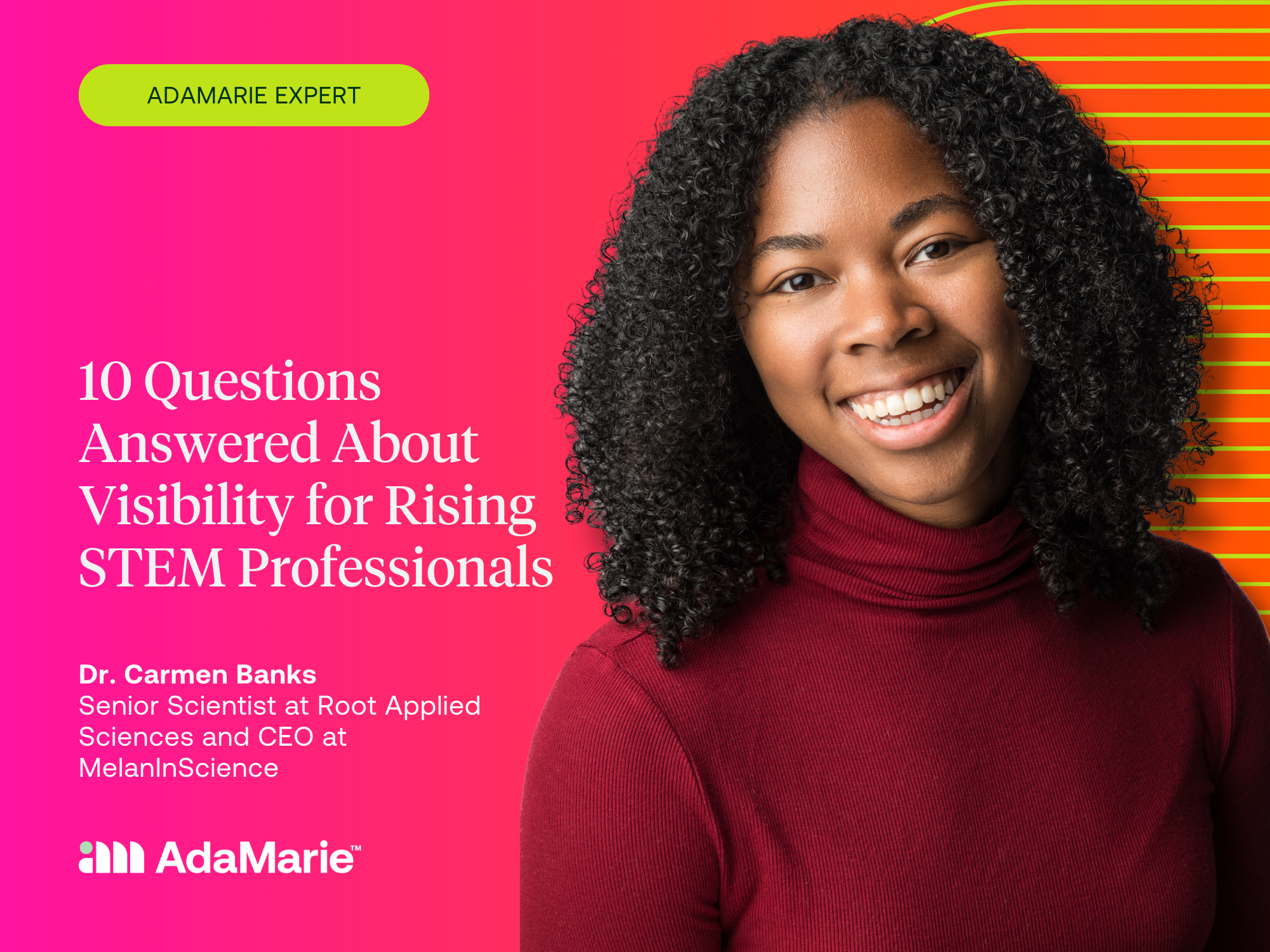 10 Questions Answered About Visibility for Rising STEM Professionals