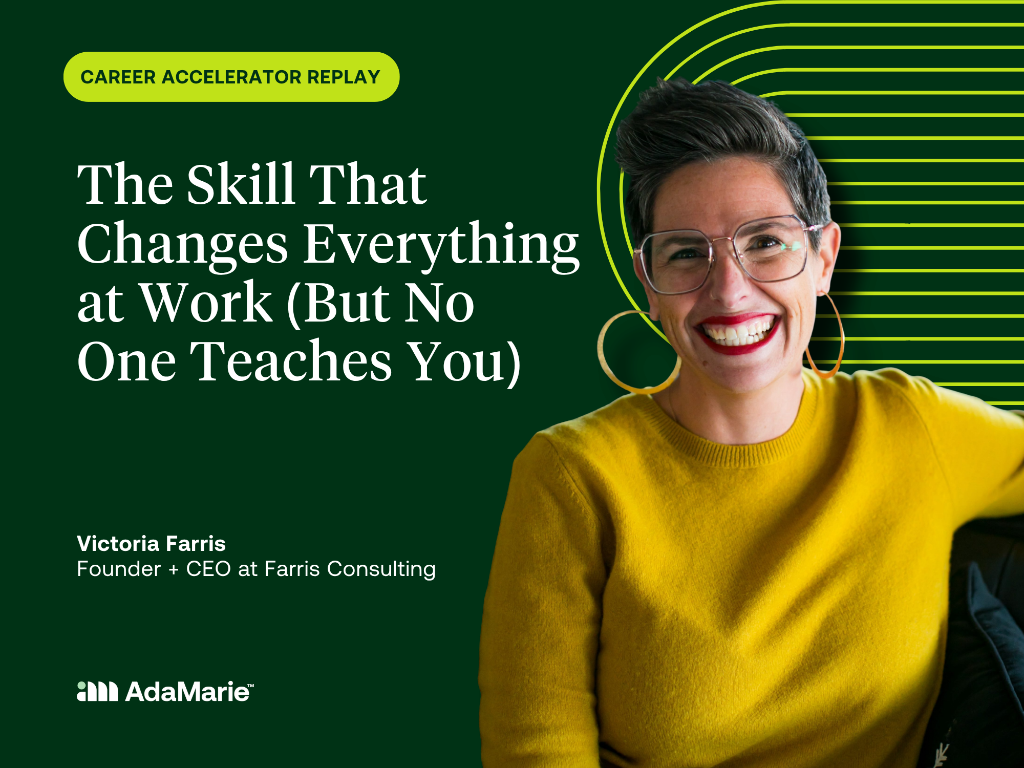 The Skill That Changes Everything at Work (But No One Teaches You)