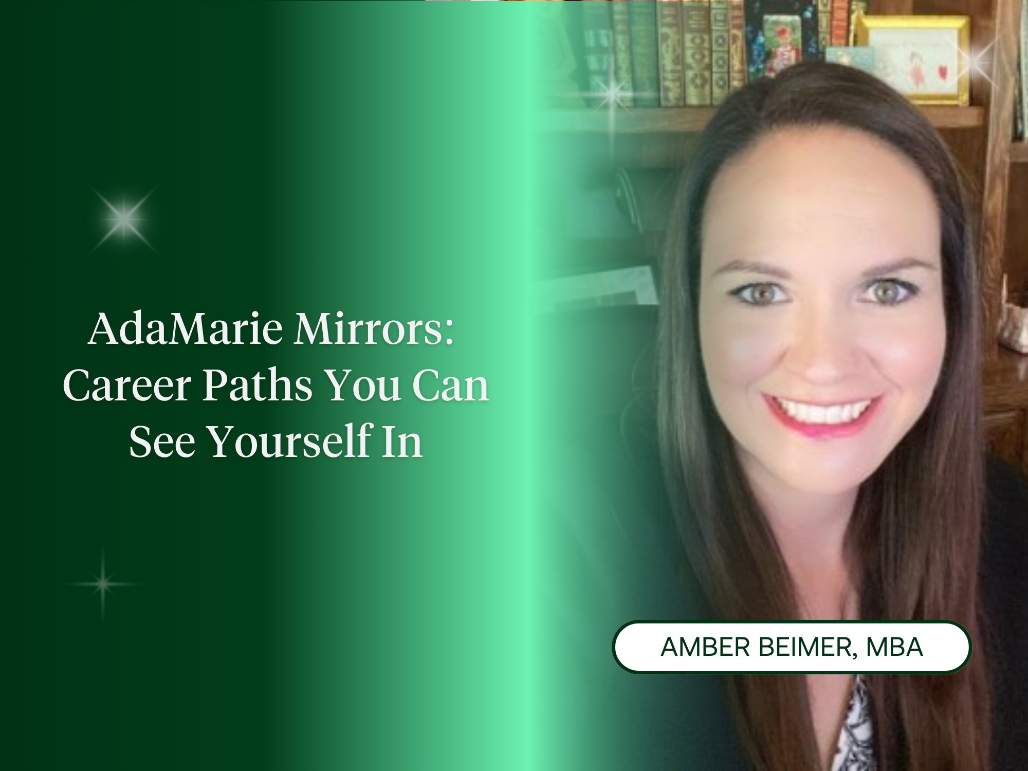 Mirrors: Amber Beimer, Associate Director of Program Delivery