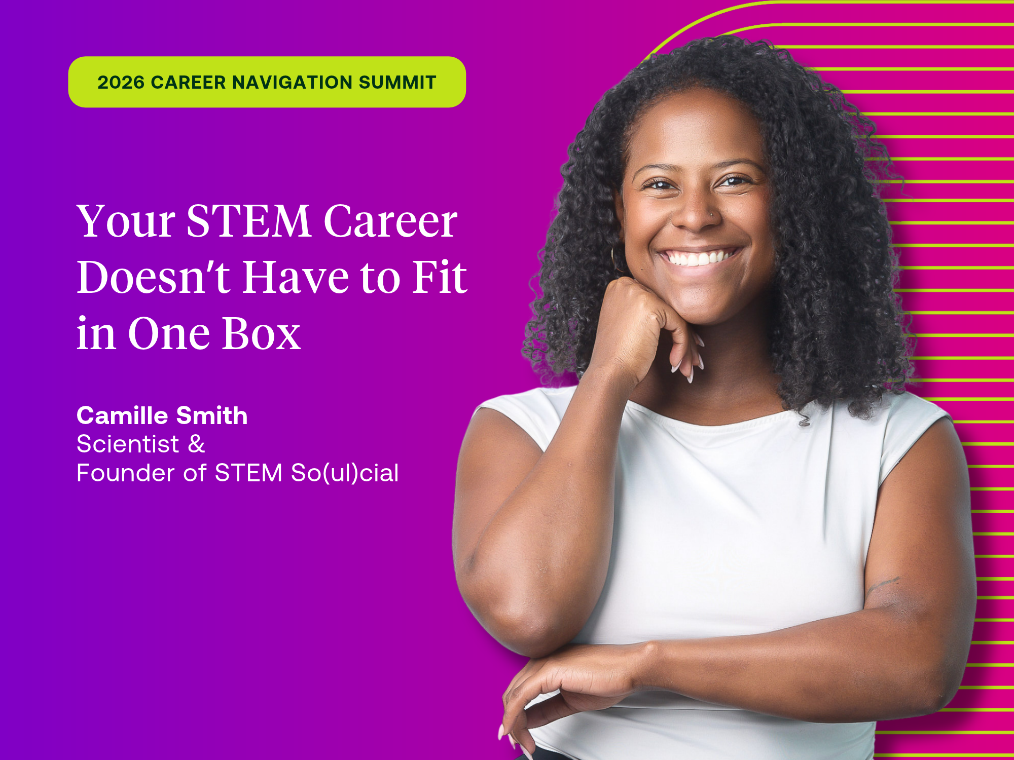 Your Career Doesn’t Have to Fit in One Box: Camille Smith on Building a Career Ecosystem