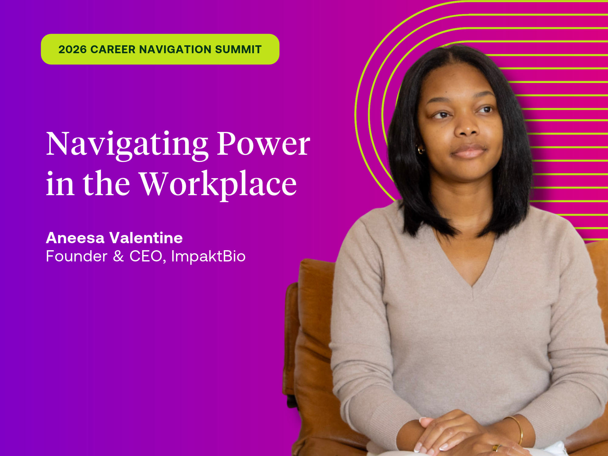 Navigating Power in the Workplace: Aneesa Valentine on the Influence You Already Have