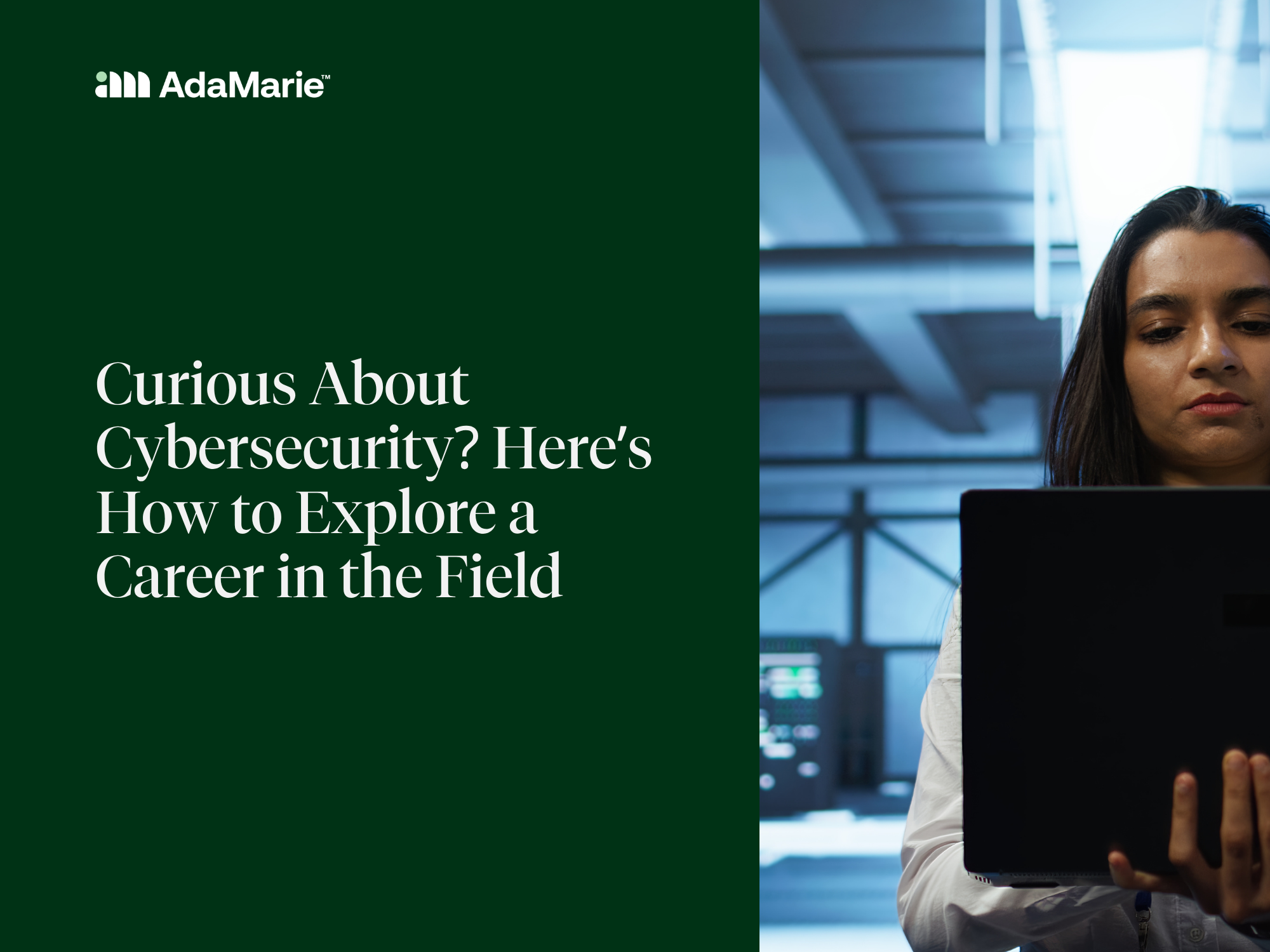 Curious About Cybersecurity? Here’s How to Explore a Career in the Field