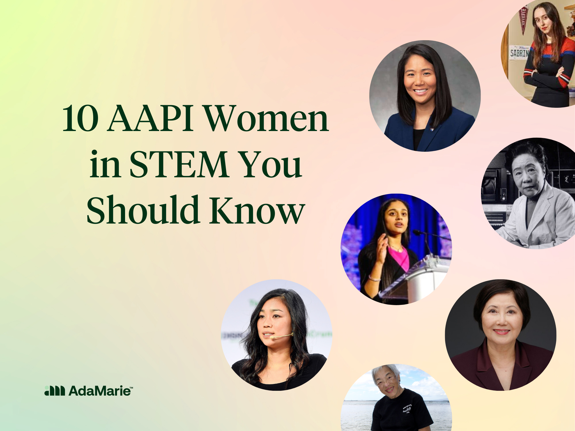 Aapi B 10 AAPI Women in STEM You Should Know — AdaMarie