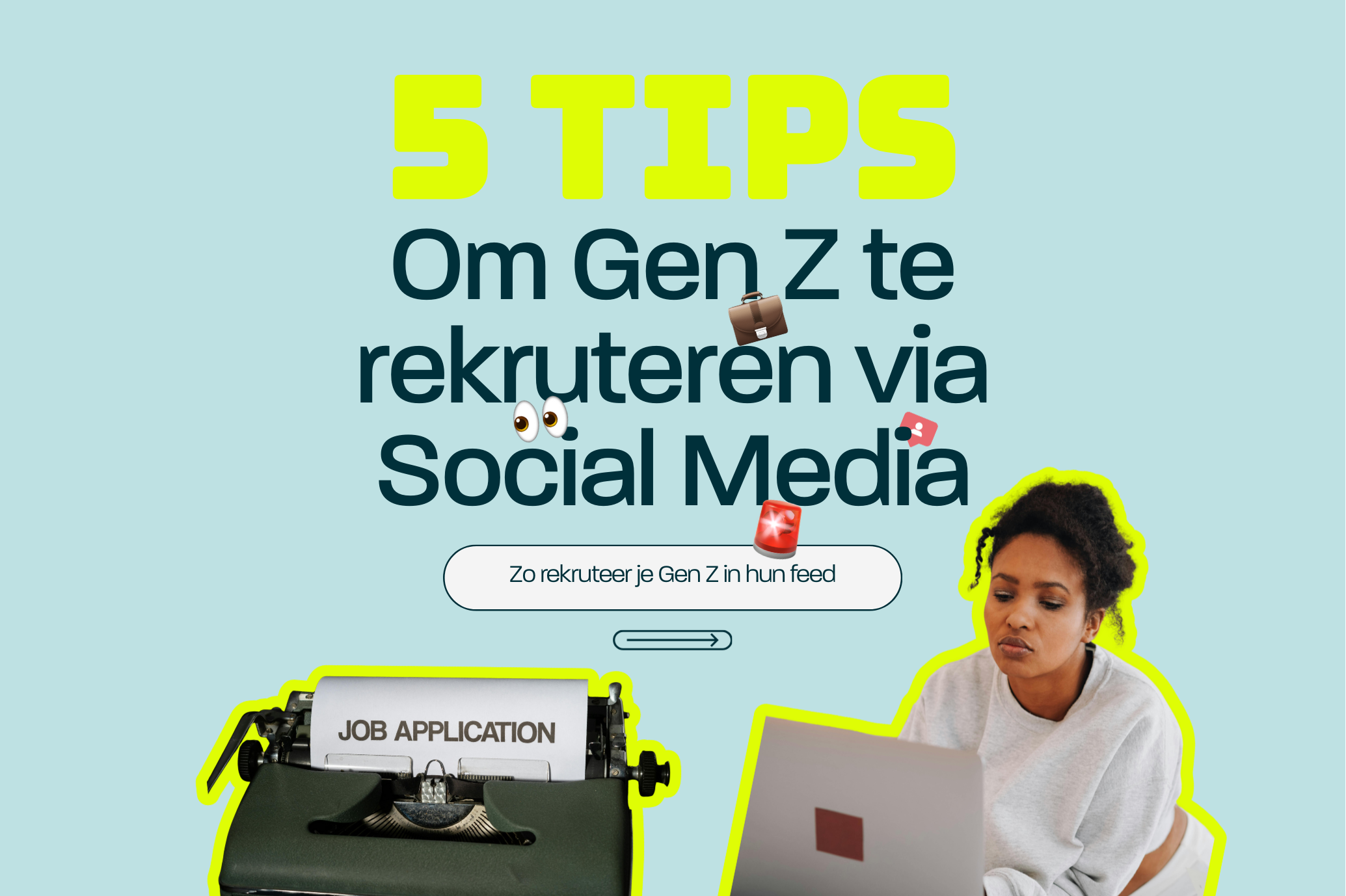 Vacatures swipen? 5 tips om Gen Z te rekruteren in hun feed