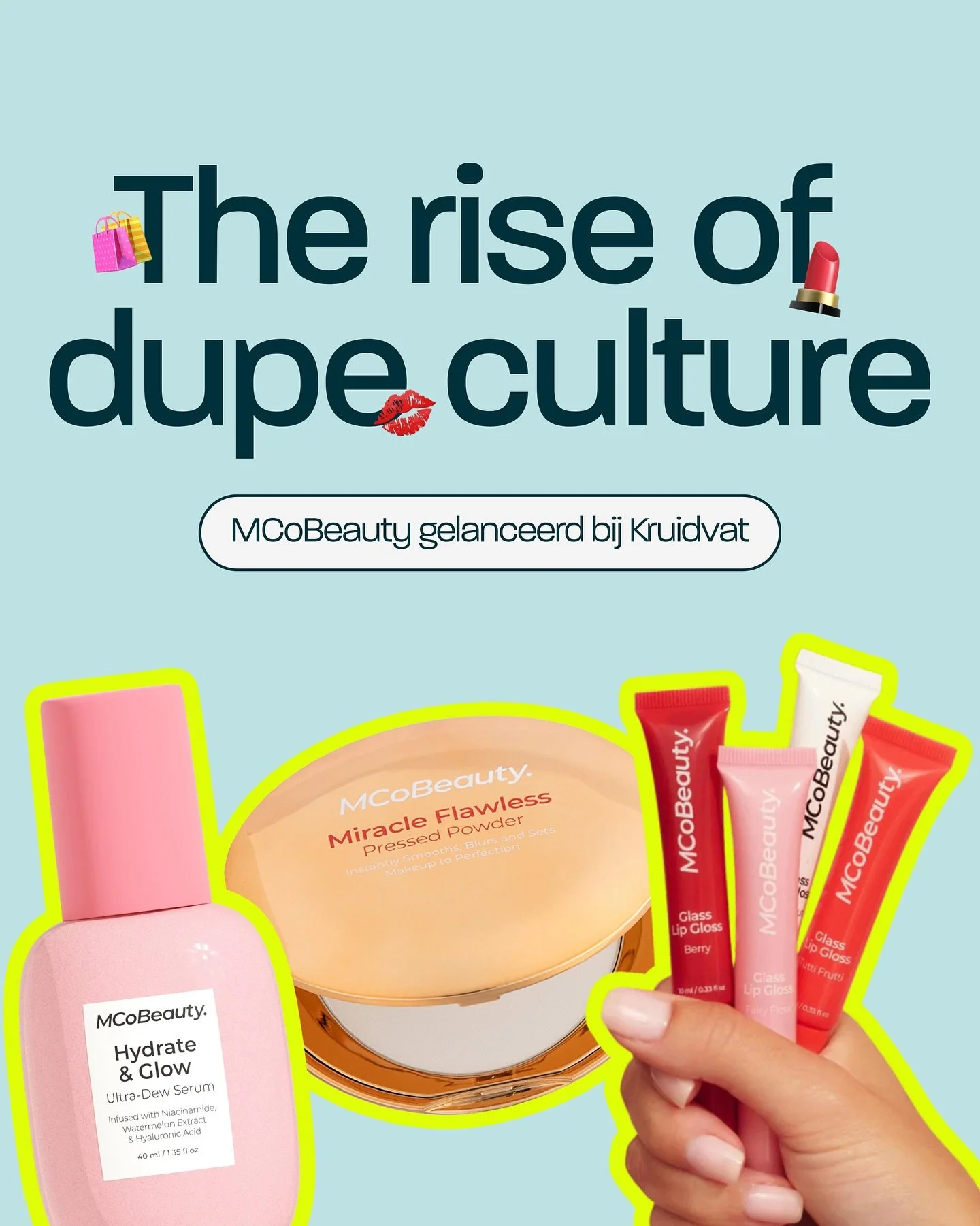 💄 @mcobeauty bij Kruidvat: van FYP naar sold out

Hun geheim? Dupes van high-end producten, maar dan betaalbaar. 👛 Wij testten alvast de Rhode lipgloss uit (and we&rsquo;re sold 🤭).
