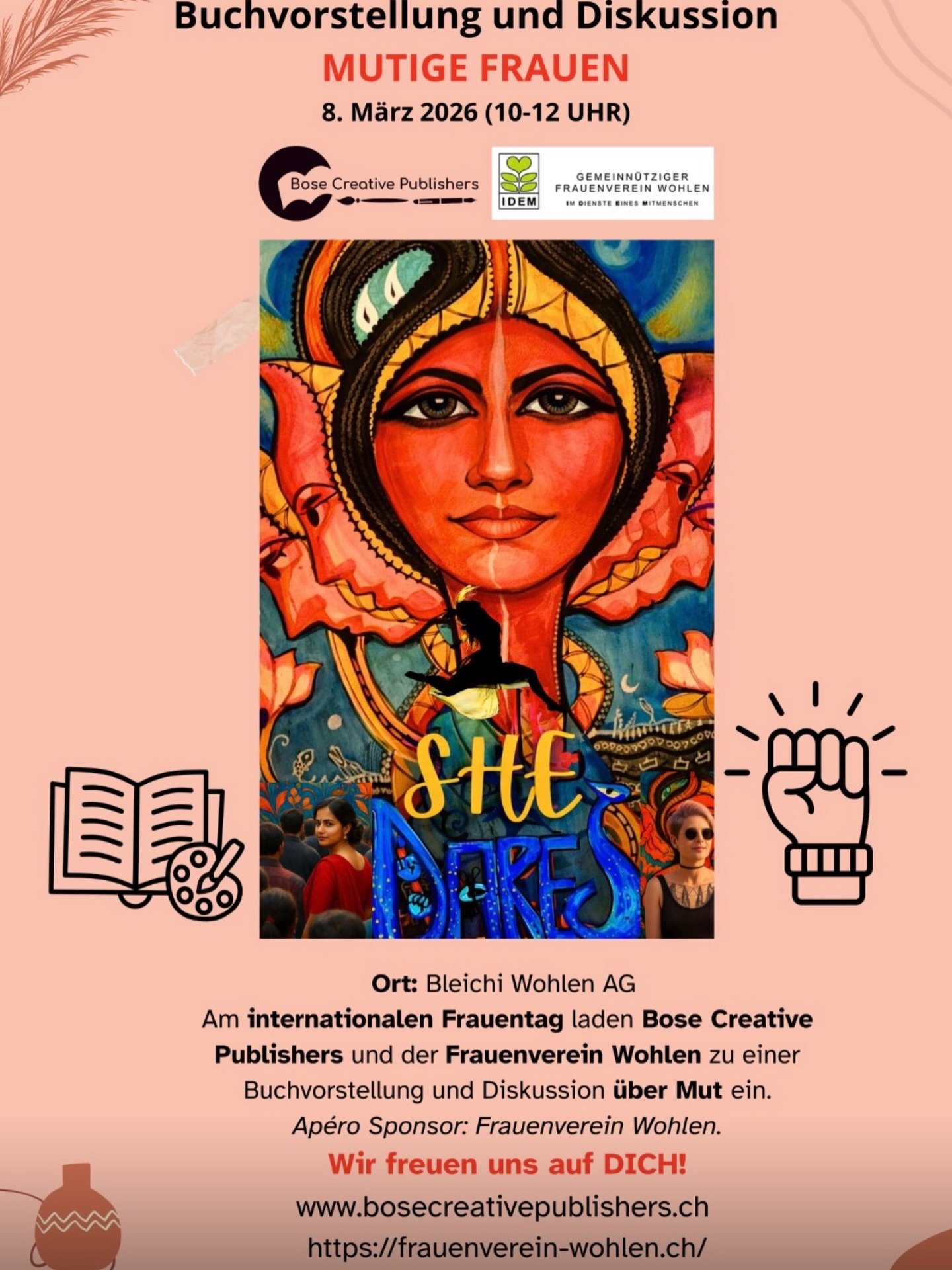 @frauenverein.wohlen.ag and Bose Creative Publishers are presenting the next SHE book on 8 March 2026 at Bleichi Wohlen. We will lead a discussion on what is courage and courageous women with book readings and an Apero, sponsored by the Frauenverein 