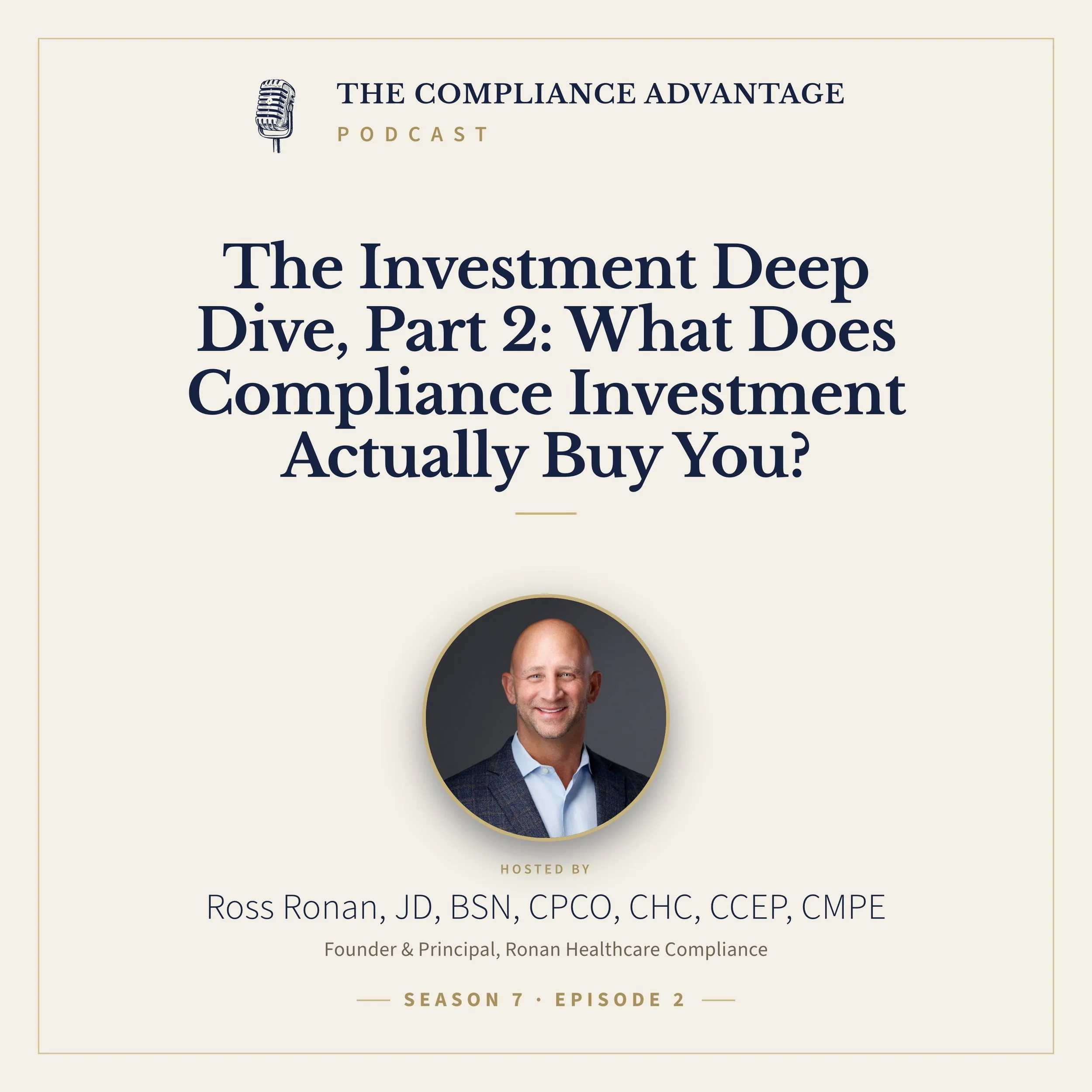 The Investment Deep Dive, Part 2: What Does Compliance Investment Actually Buy You?&nbsp;
