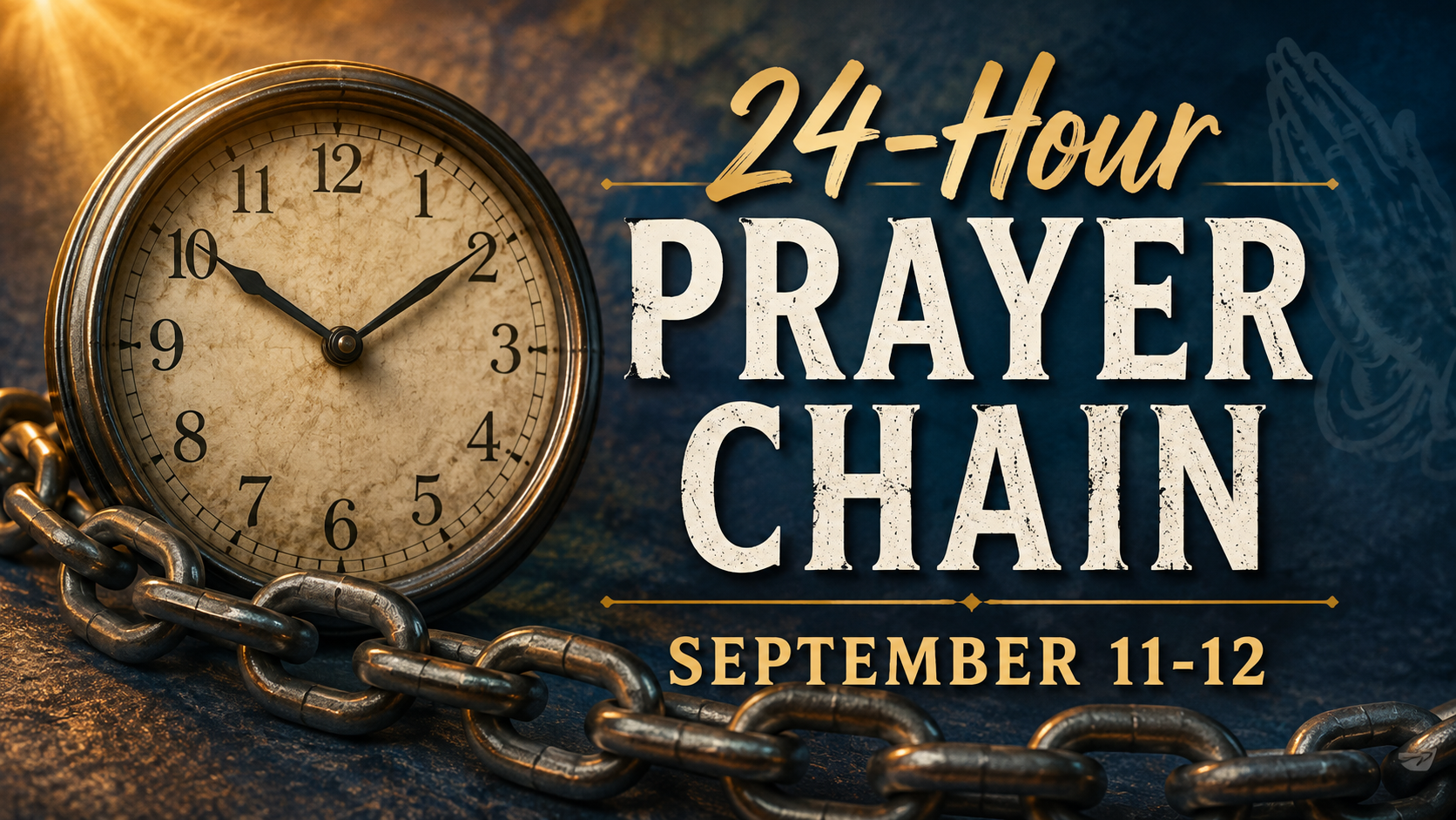 24-Hour Prayer Chain
