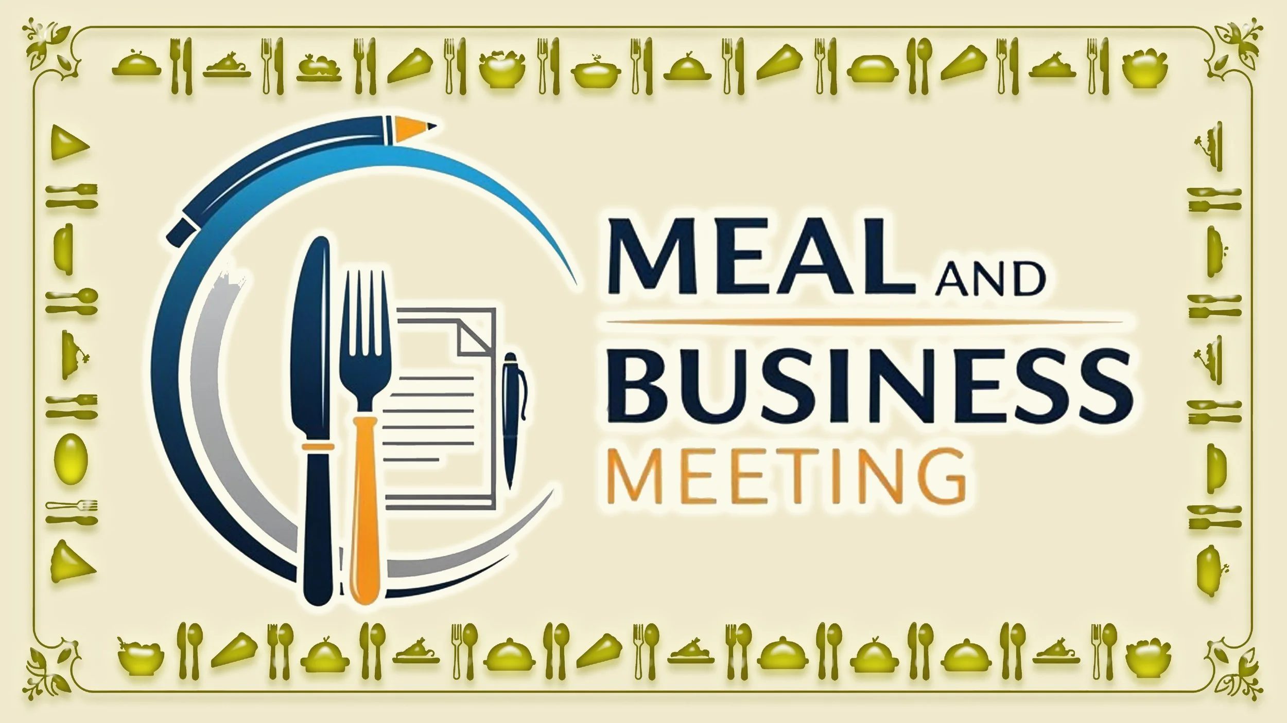 Monthly Meal & Business Meeting