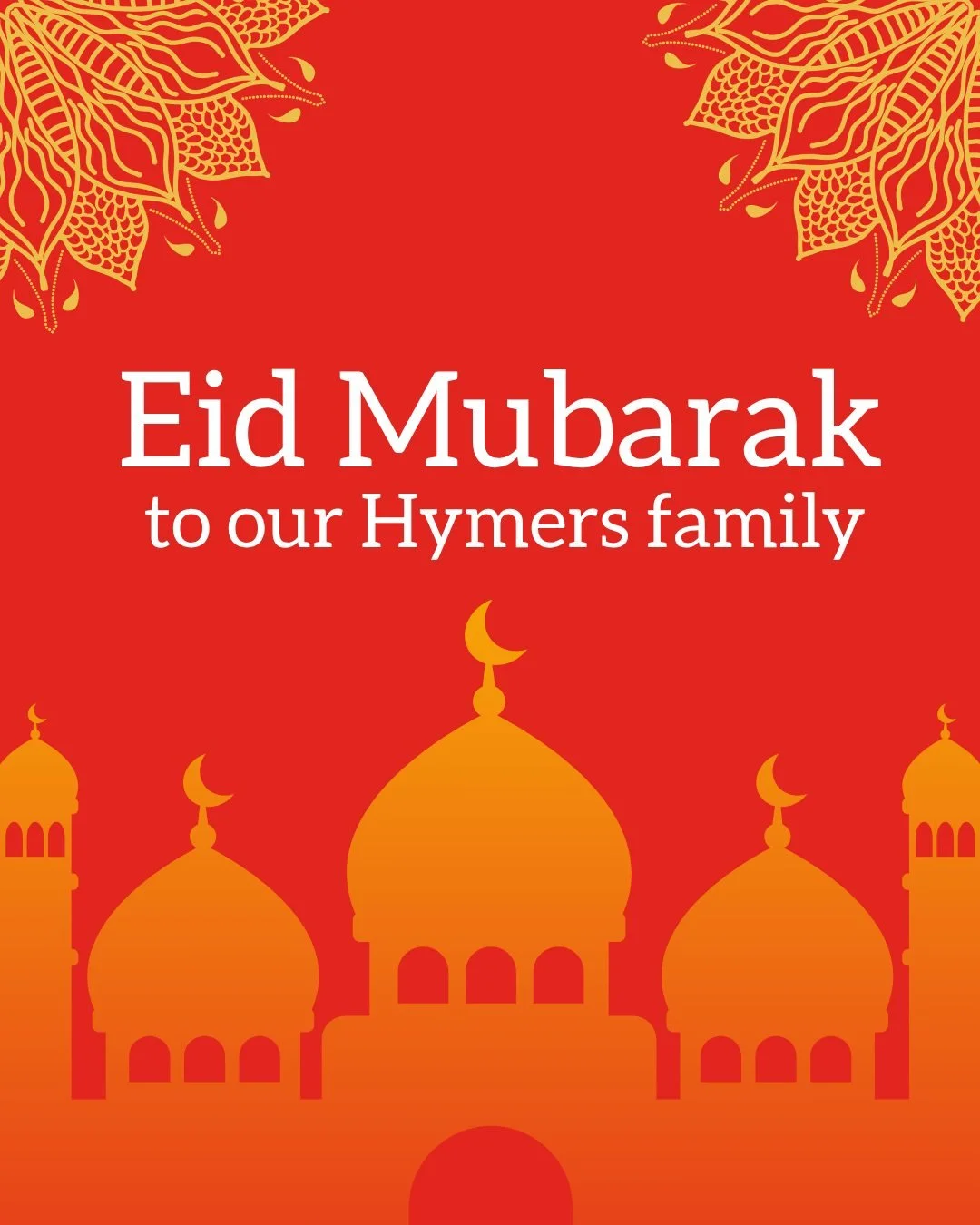 Eid Mubarak to all our Hymers families celebrating Eid al‑Adha throughout this week. 

We wish you a blessed and meaningful Eid, filled with peace, joy, and time spent with loved ones.