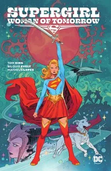 Supergirl: Women of Tomorrow by Tom King