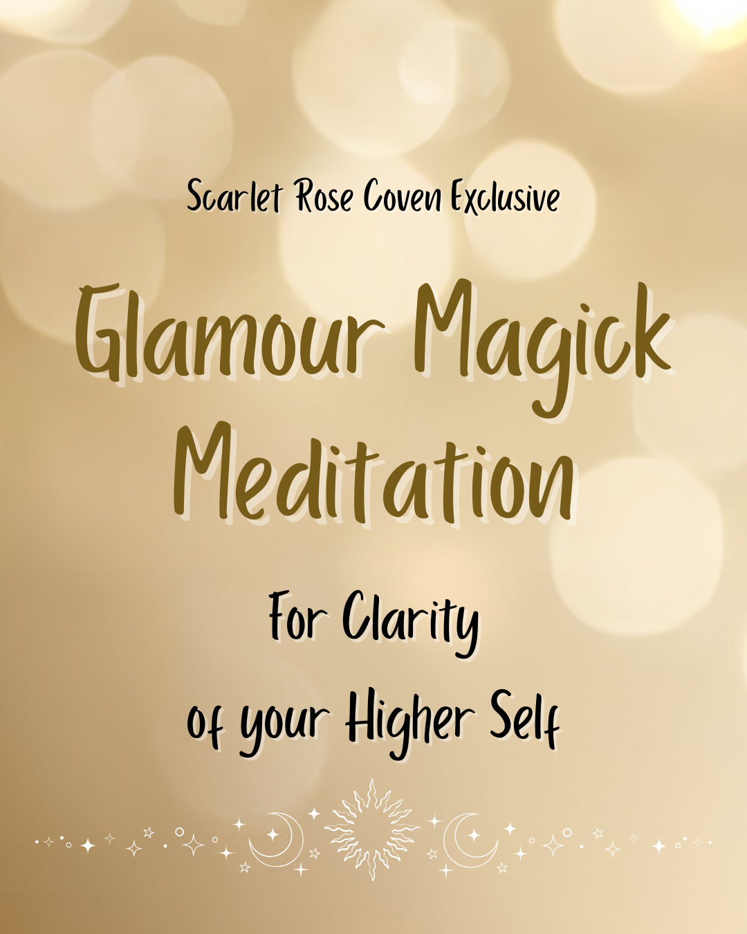 Glamour Magick Meditation - Clarity of Your Higher Self (7 Min)