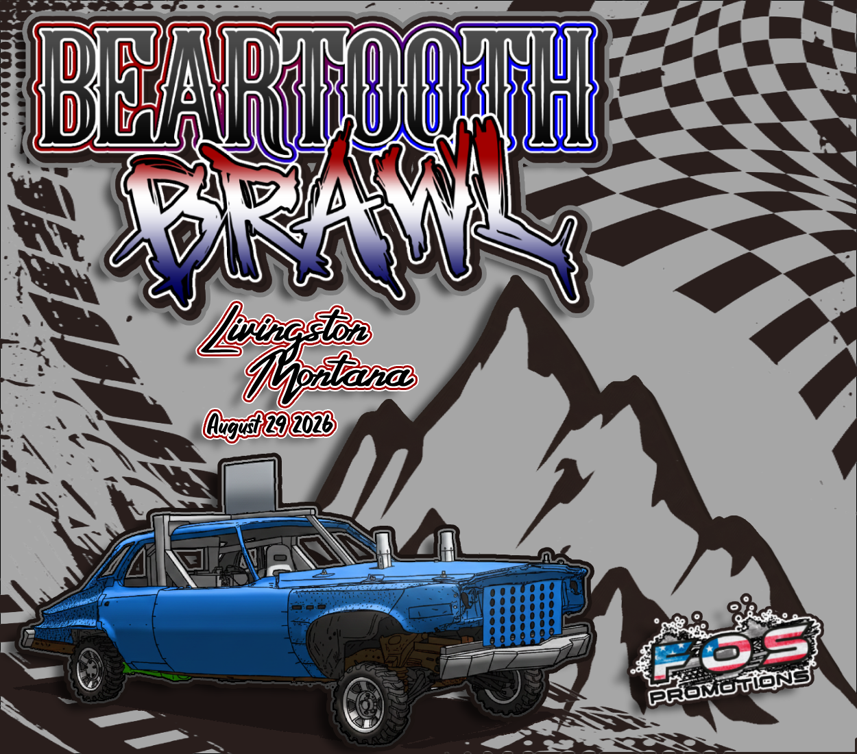 Event poster for the Beartooth Brawl racing event in Livingston, Montana on August 29, 2026, featuring a stylized blue off-road race car against a background with mountains and checkered racing patterns, and the logo FOS Promotions.