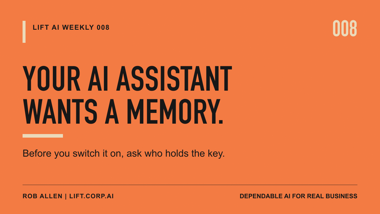 Your AI assistant wants a memory. Who holds the key?