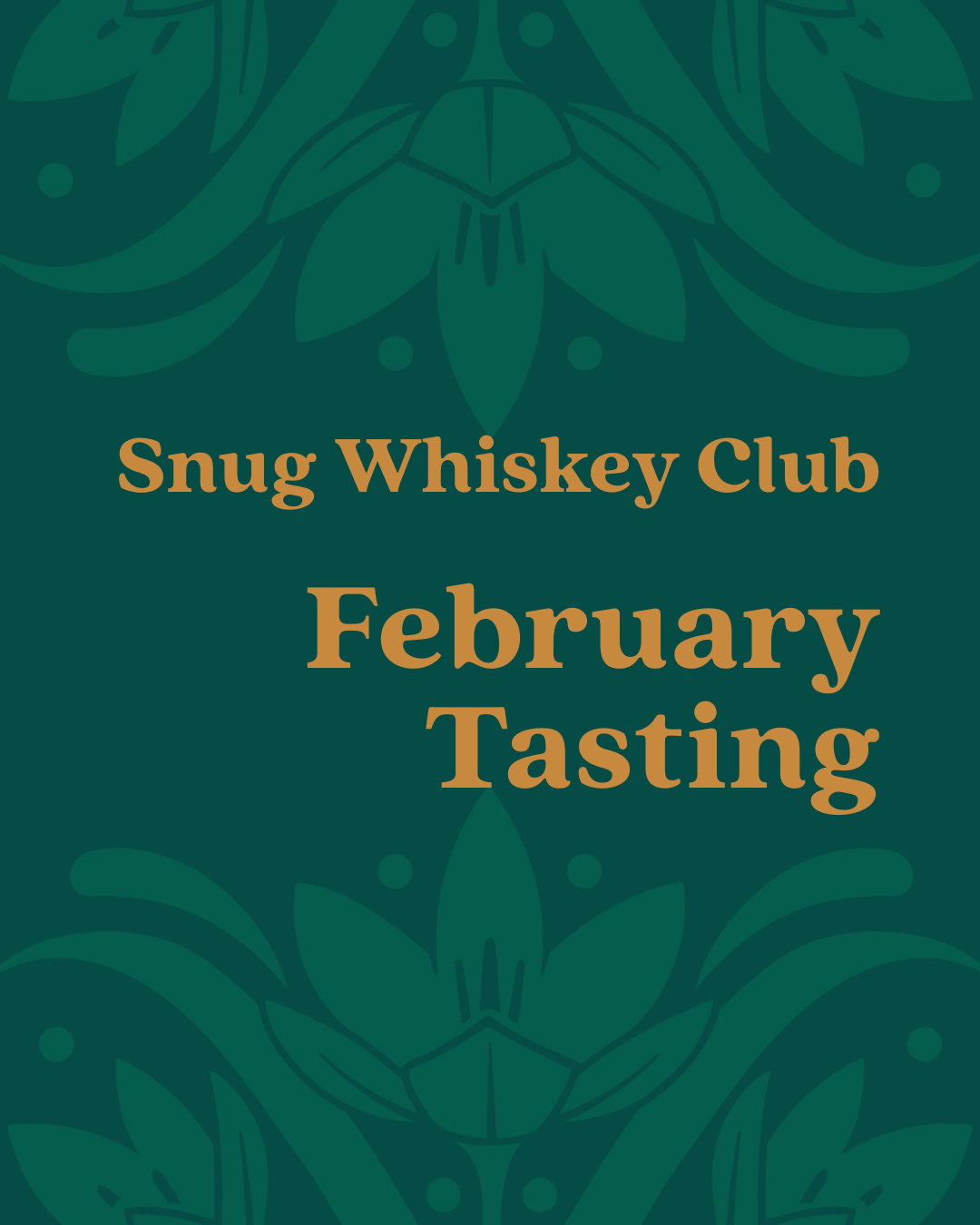 Snug Whiskey Club February Tasting, “Oh, Sherry!” 2pm