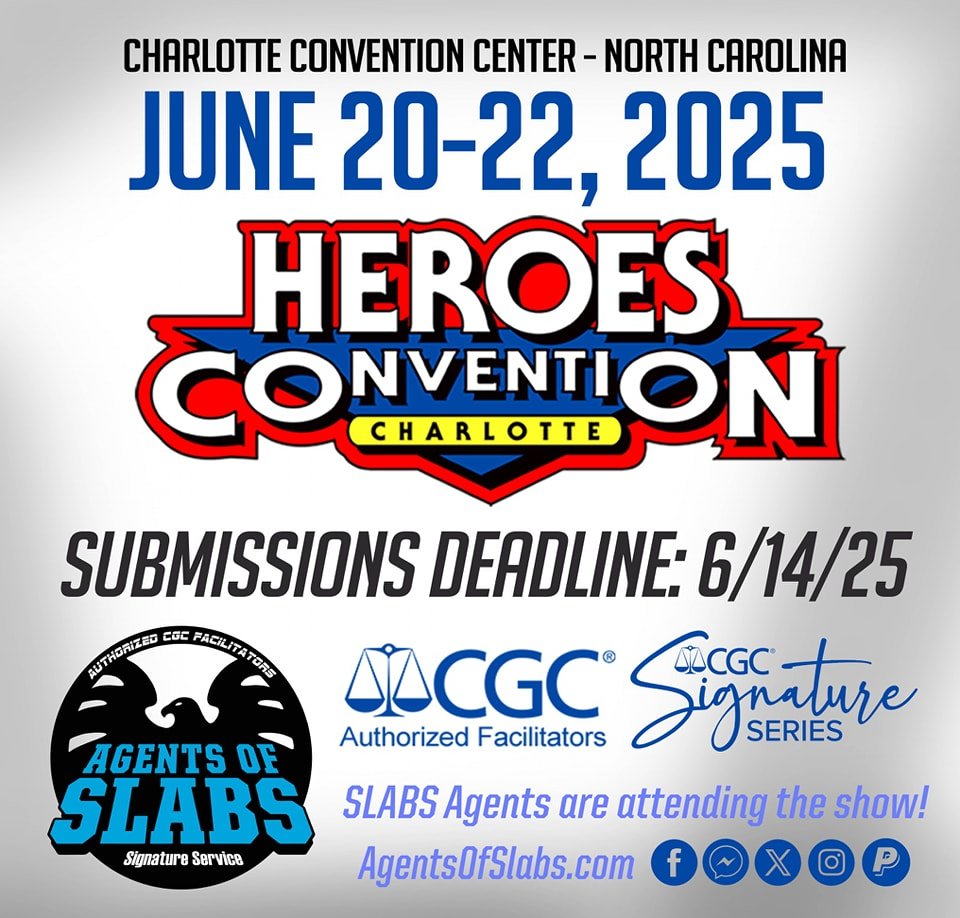 The Agents of Slabs returns to Heroes Con! This show is always stacked with great guests from top to bottom! We are actively taking mail-in submissions for this event! Mail-in submission deadline is 6/13/24! The guest list grows every day for this ev