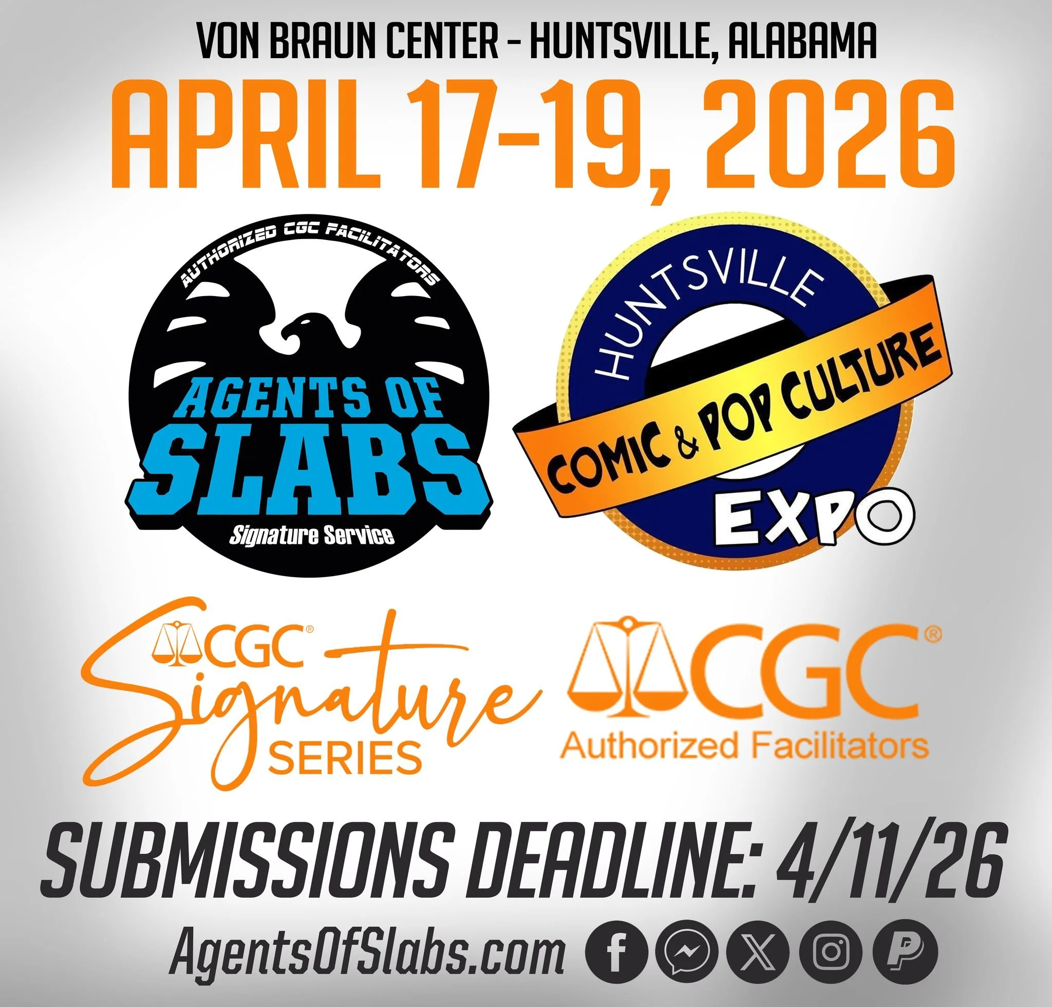 Our final show announcement for the first quarter of 2026! Fear not, we have more great show announcements coming your way soon! The Agents of Slabs is returning to the Huntsville Comic &amp; Pop Culture Expo! We are the exclusive on-site CGC provide