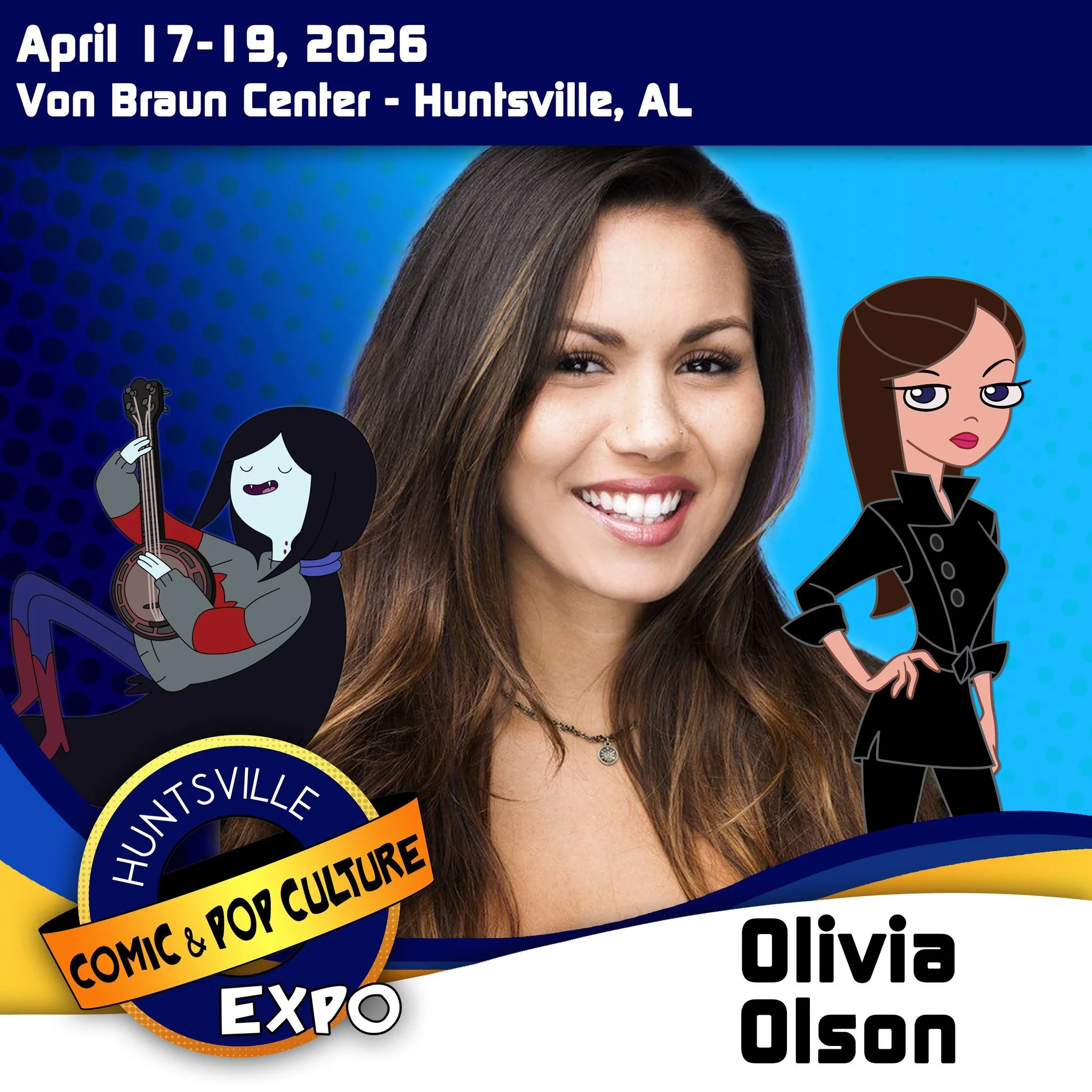 Marceline the Vampire Queen is coming to the Huntsville Comic and Pop Culture Expo! Now is your chance to get your stuff signed by the fantastically talented Olivia Olson! The Agents of Slabs is the exclusive on-site CGC signature Series provider for