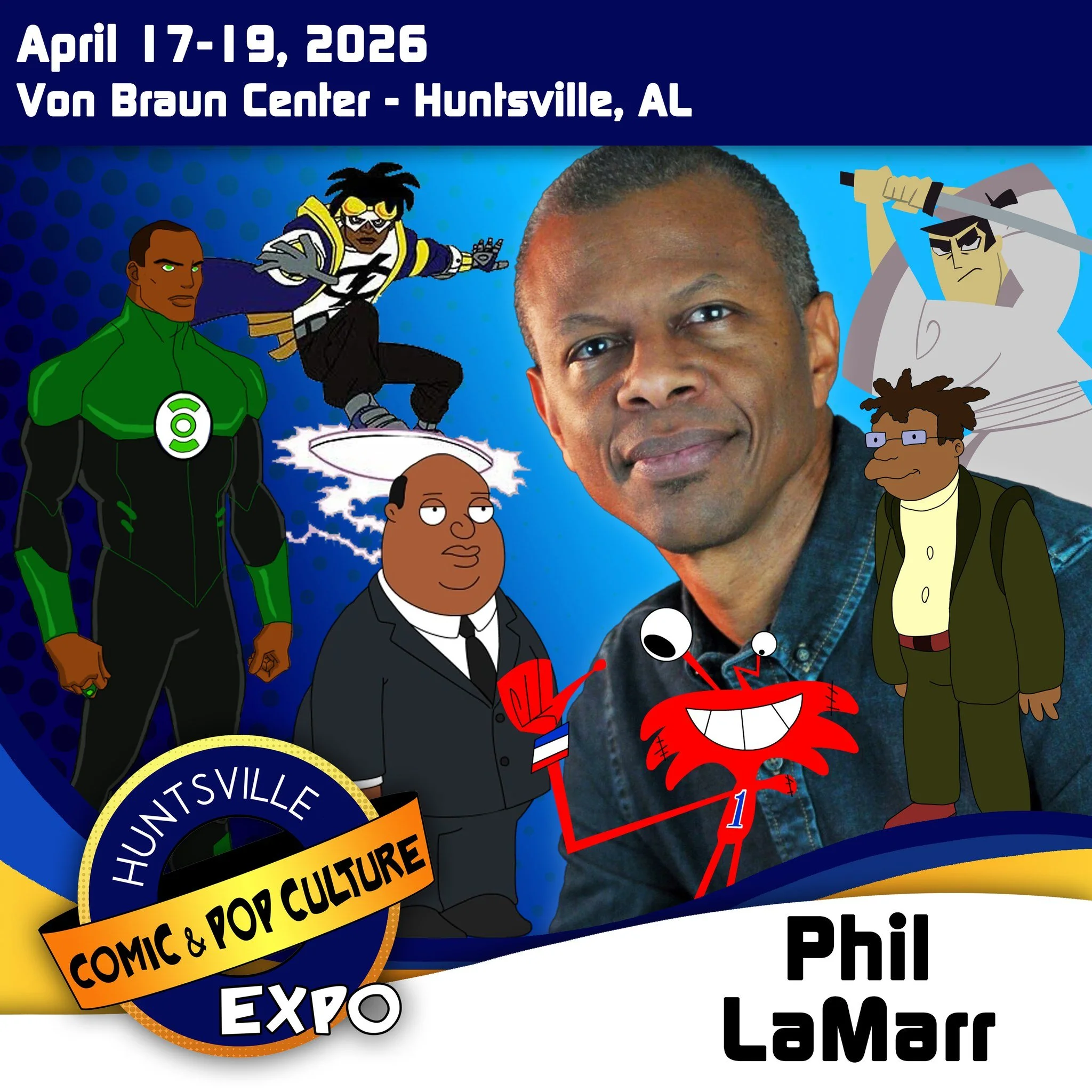 You're going to be hard pressed to find a better voice actor lineup than you will find at the Huntsville Comic and Pop Culture Expo. Don't hesitate to bring all your cool comics and other collectibles to get signed and CGC authenticated by the Agents