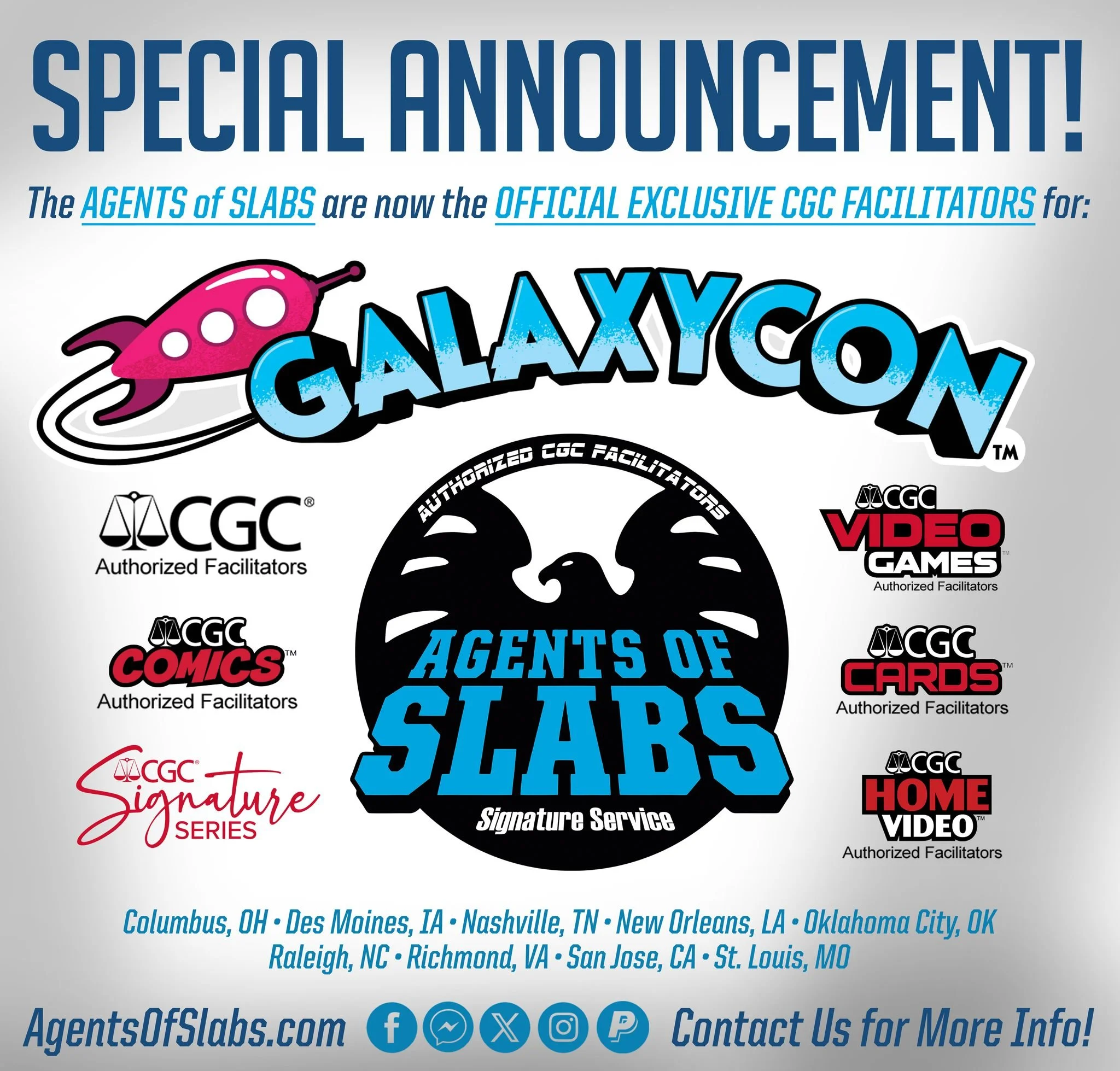 Slab Fans! The day of big announcements is here. First and foremost, let's start off with a doozy! The Agents of Slabs is proud to announce that we are now the official CGC facilitator for GalaxyCon! We will be the exclusive CGC provider on site for 