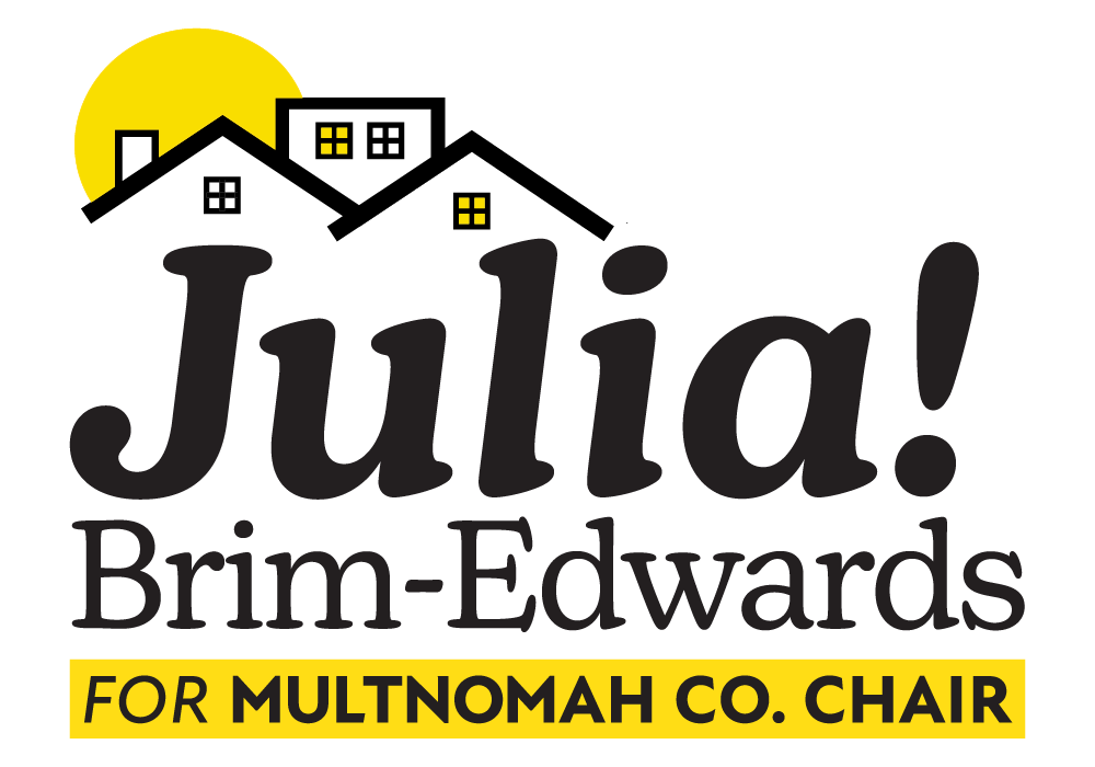 Julia Brim-Edwards for Multnomah County Chair