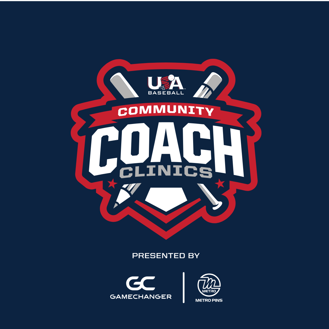 USA BASEBALL COMMUNITY COACHING CLINIC