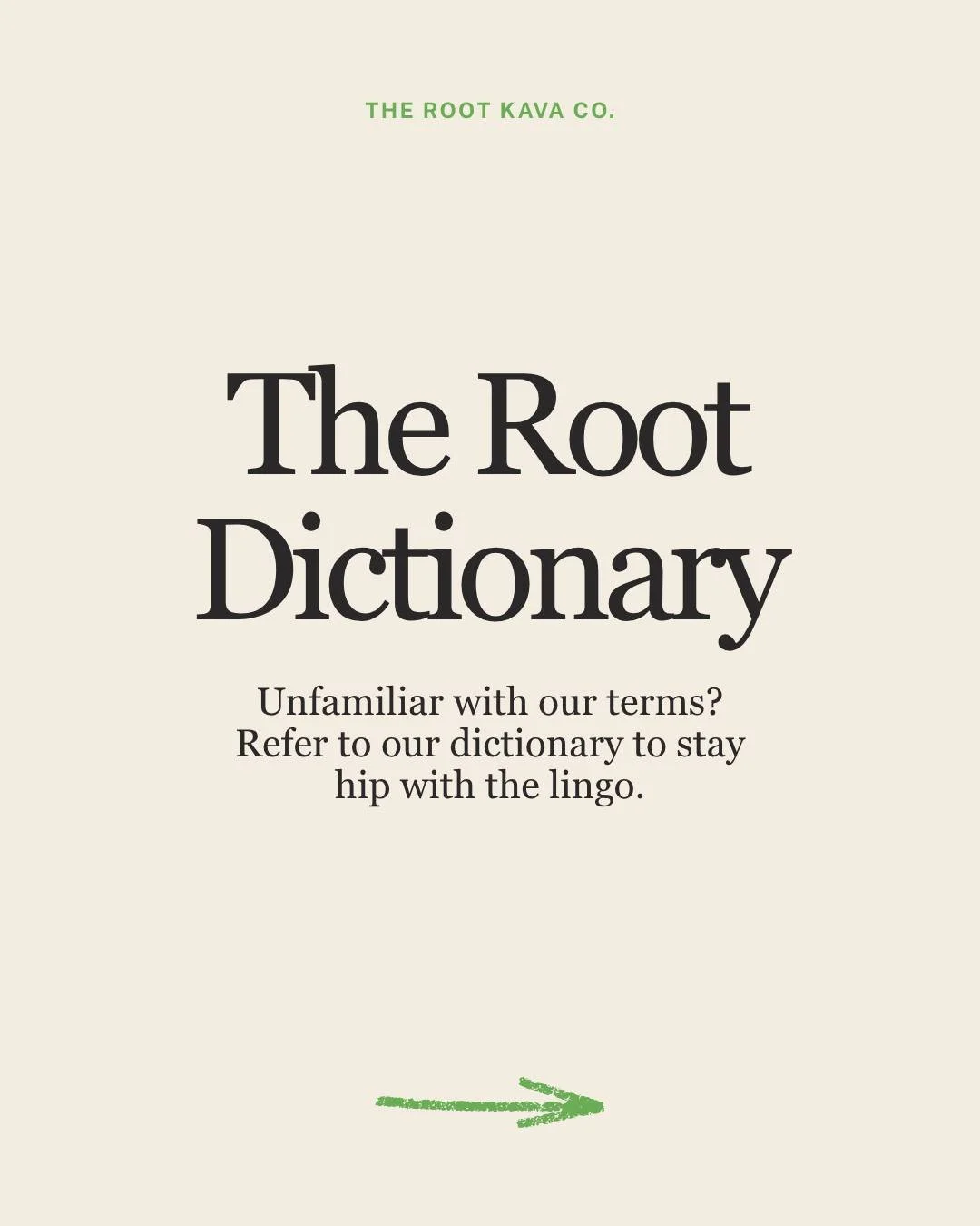 First time visiting The Root? Here's some lingo to get you started. Comment below any other terms you've heard around The Root or the kava community!

#kavaculture #kavabar #kavakava #bula #rooted