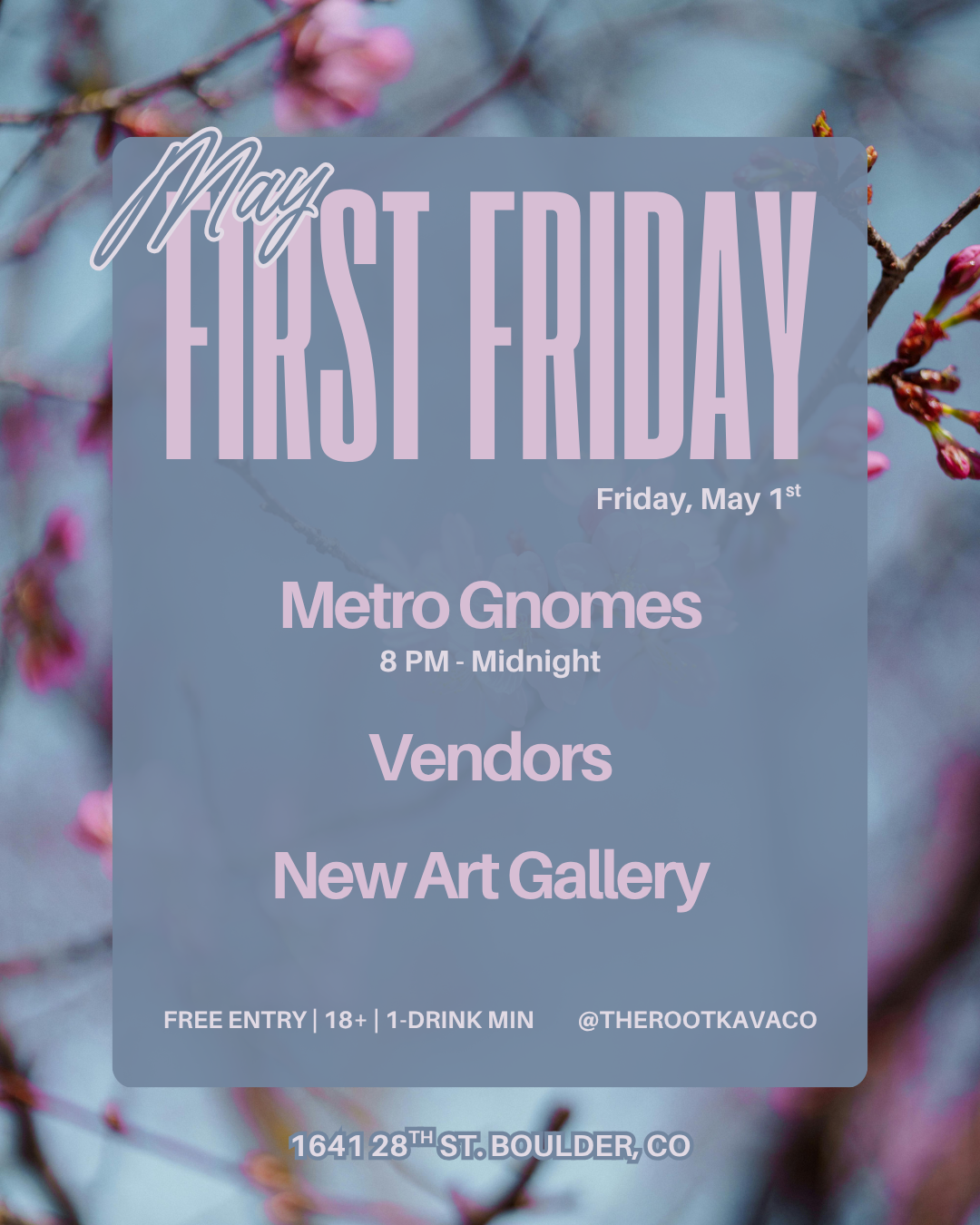 First Friday w/ Metro Gnomes