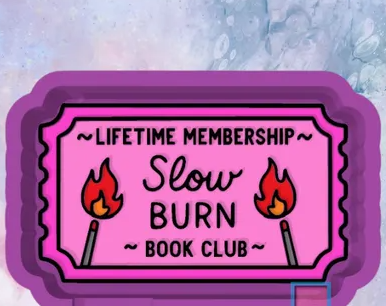 Slow Burn Ticket