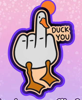 Duck You
