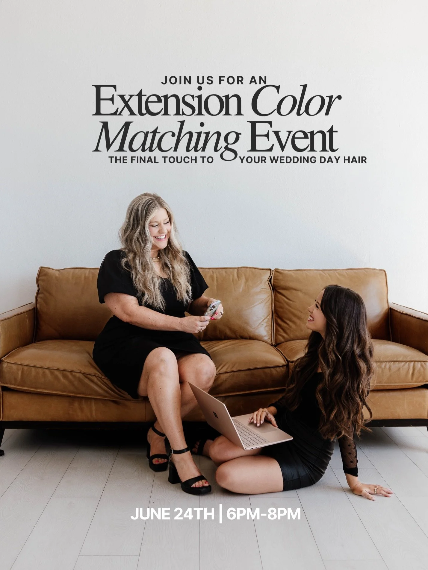 Adding extensions just got a whole lot easier ✨

We&rsquo;re hosting our second Extension Color Match Event on June 24th from 6-8pm and you&rsquo;re invited! Meet one-on-one with our extension specialist for a professional color match tailored to you