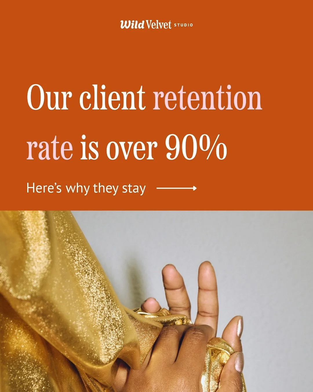 Most of our clients have been with us for over a year&mdash;and not because they have to be (we do 3-6 month contracts here at Wild Velvet!)

They choose to stay, month after month, because we consistently show up, deliver results, and make the proce