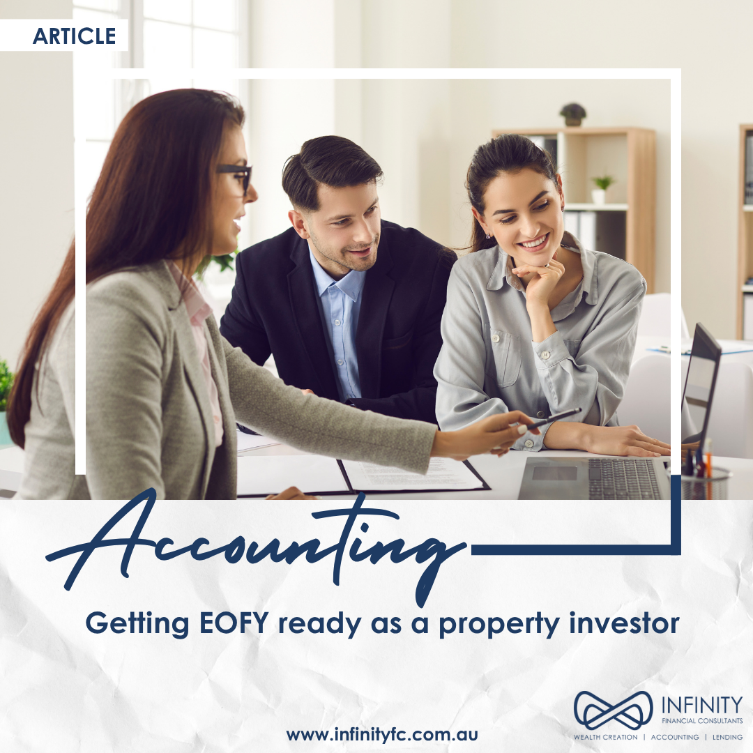 Getting EOFY ready as a property investor