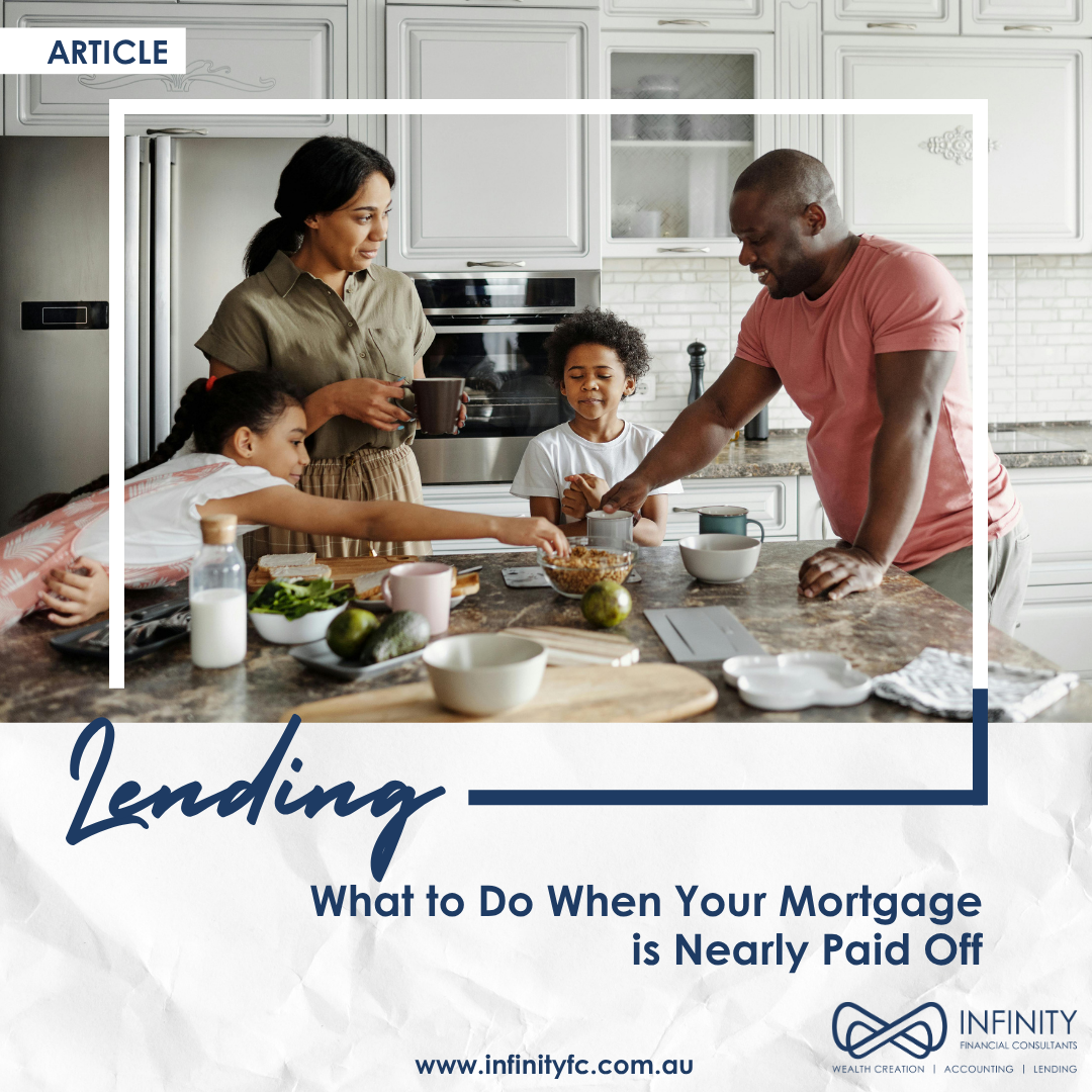 What to Do When Your Mortgage is Nearly Paid Off