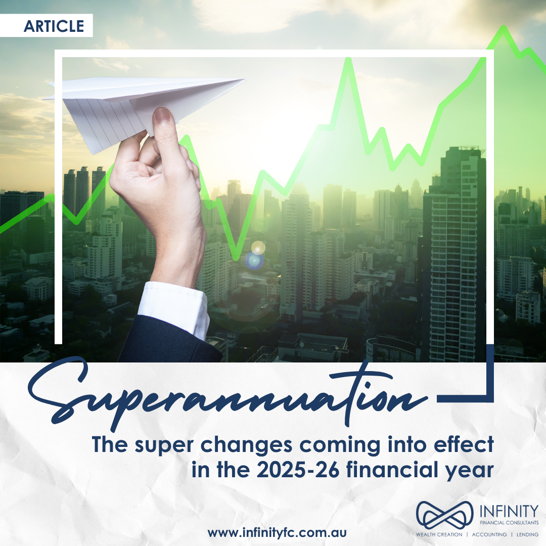 The super changes coming into effect in the 2025-26 financial year