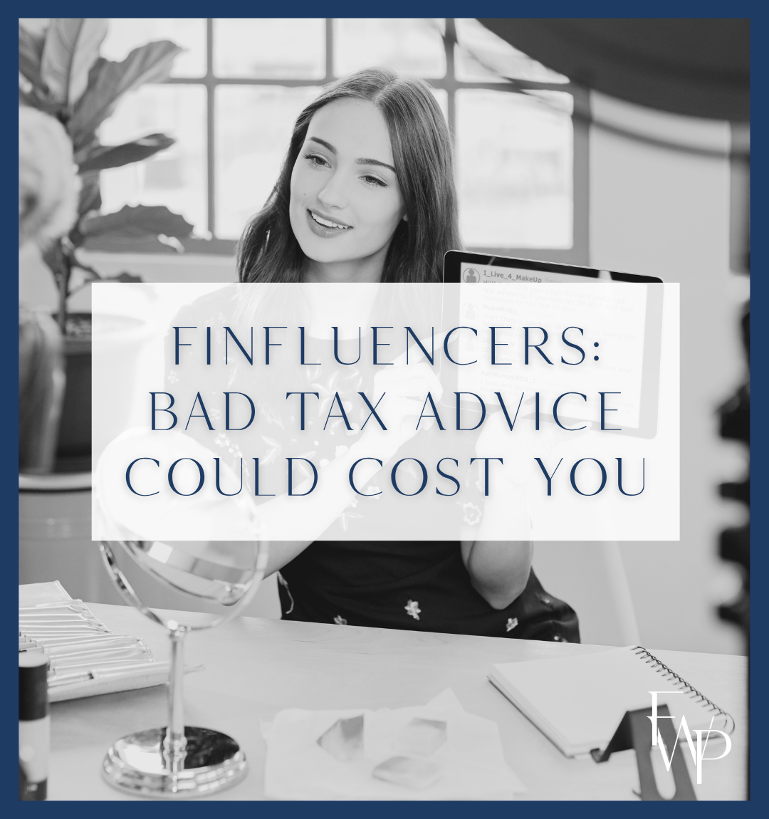 Finfluencers: bad tax advice could cost you