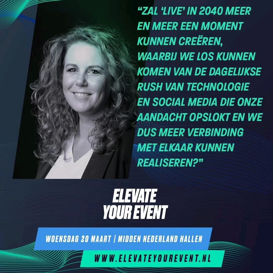 Sonja is op 20 maart panellid op het Elevate Your Event evenement! Hoe zien evenementen eruit in 2040? Kunnen we dat wel voorspellen, want alle ontwikkelingen gaan zo ontzettend hard! 1 ding wat belangrijk blijft volgens ons, zijn de echte connecties