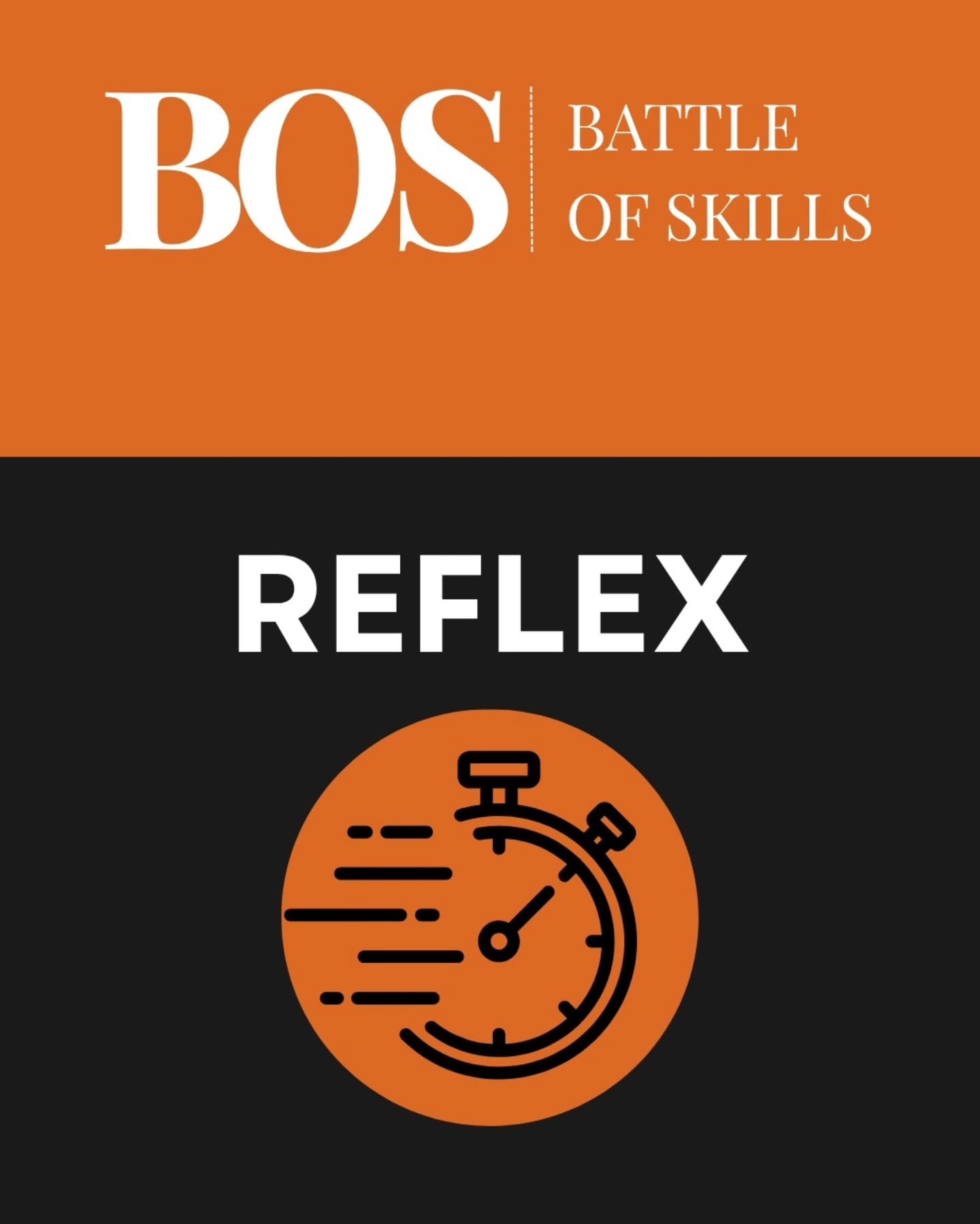 Eerst doen en dan denken 😉

Dat moment waarop je ziet wat er gebeurt en je lichaam eigenlijk al moet reageren voordat je hoofd het helemaal heeft verwerkt.

Bij BOS | Battle of Skills draait het om verschillende skills. E&eacute;n daarvan: REFLEX.


